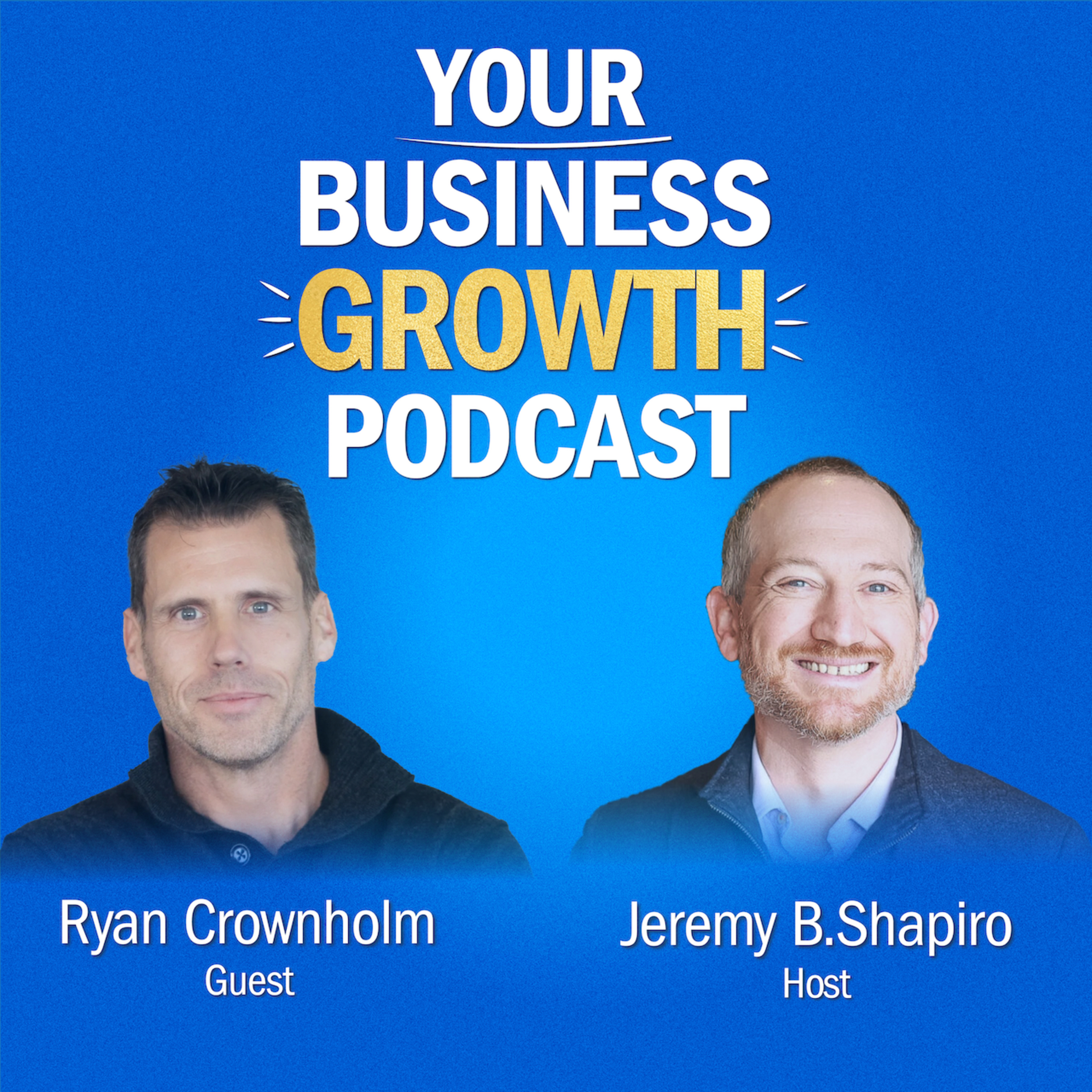 Your Business Growth Podcast