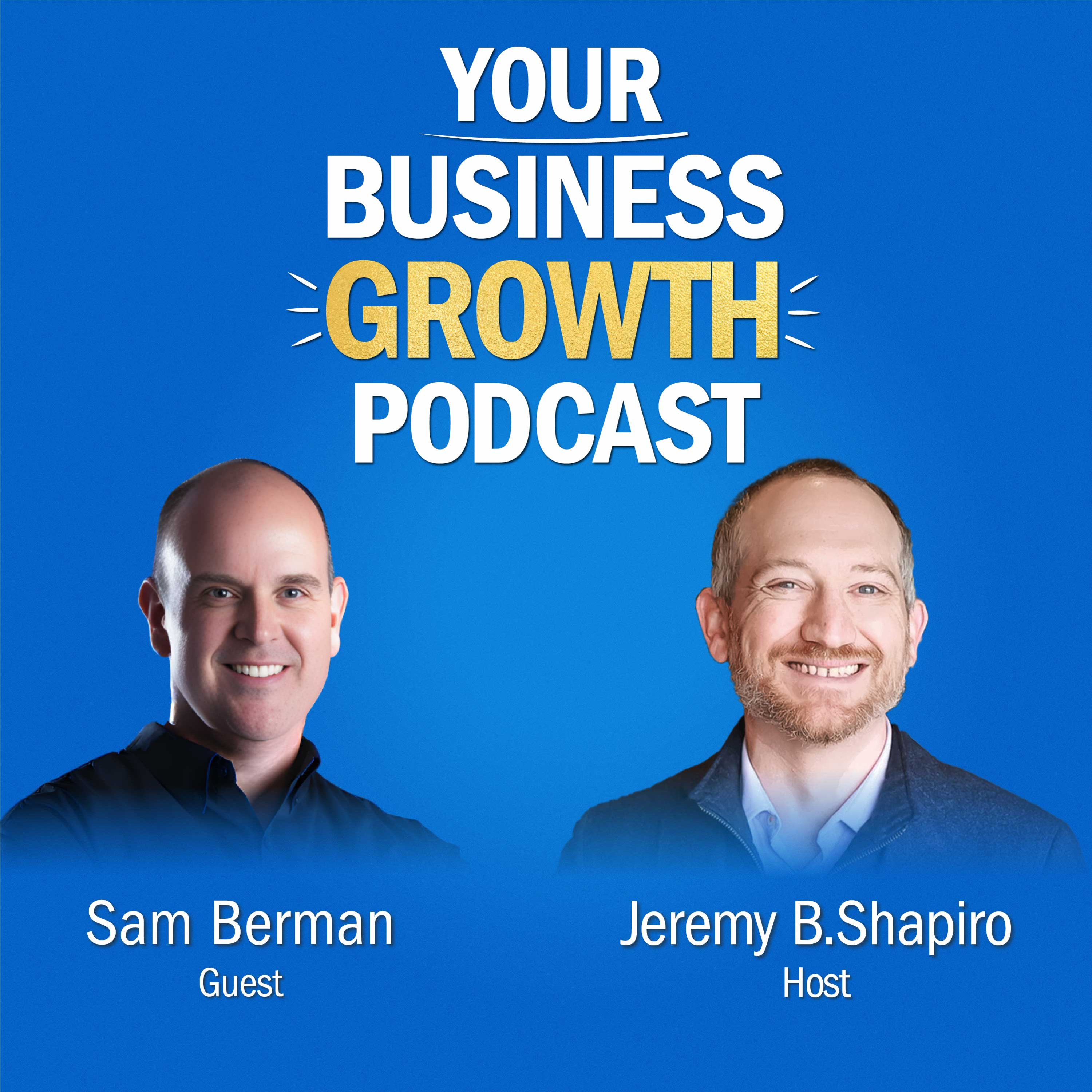The Zero Cost Sales Army with Sam Berman episode artwork