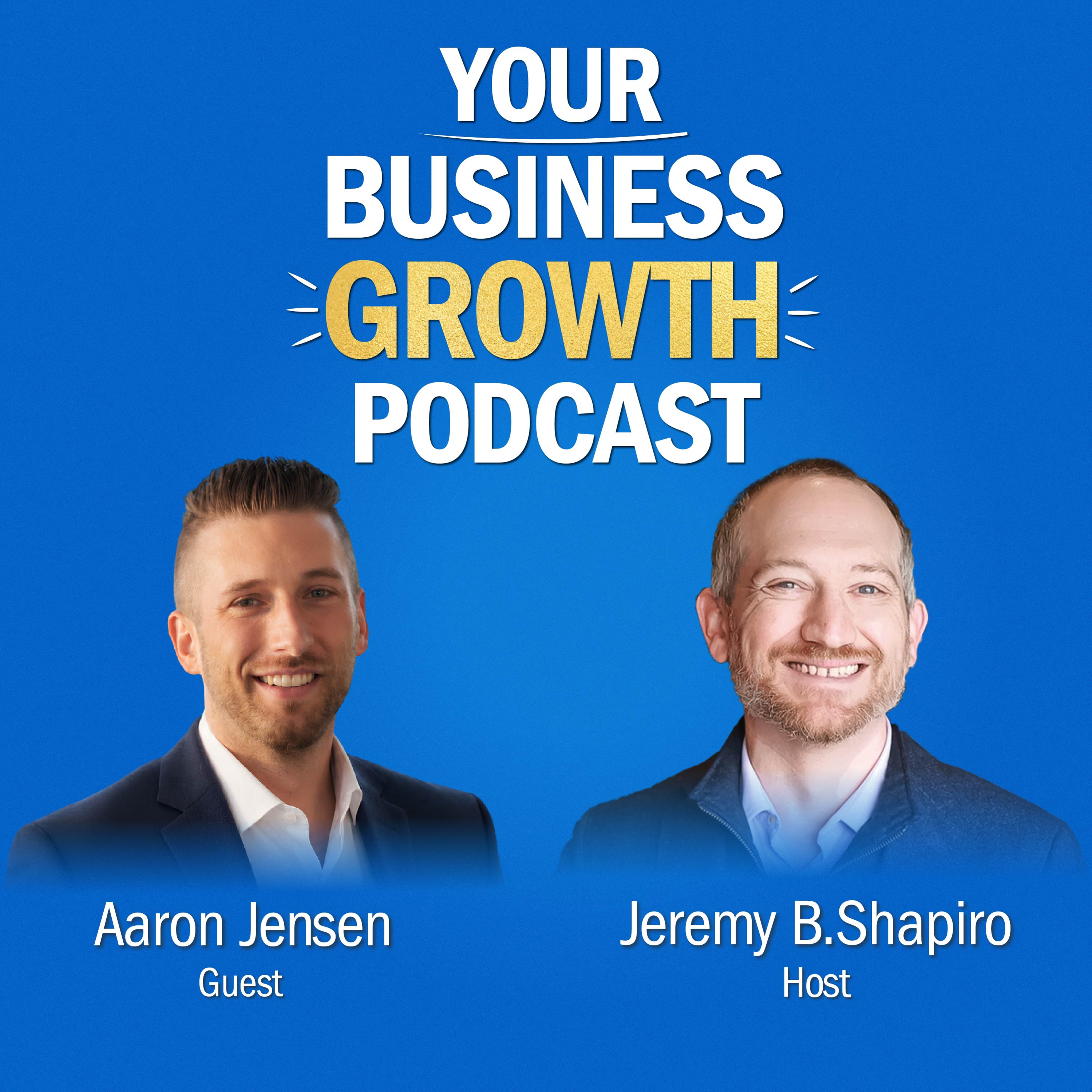How a Business Pivot Created an 8-Figure Exit | Aaron Jensen episode artwork