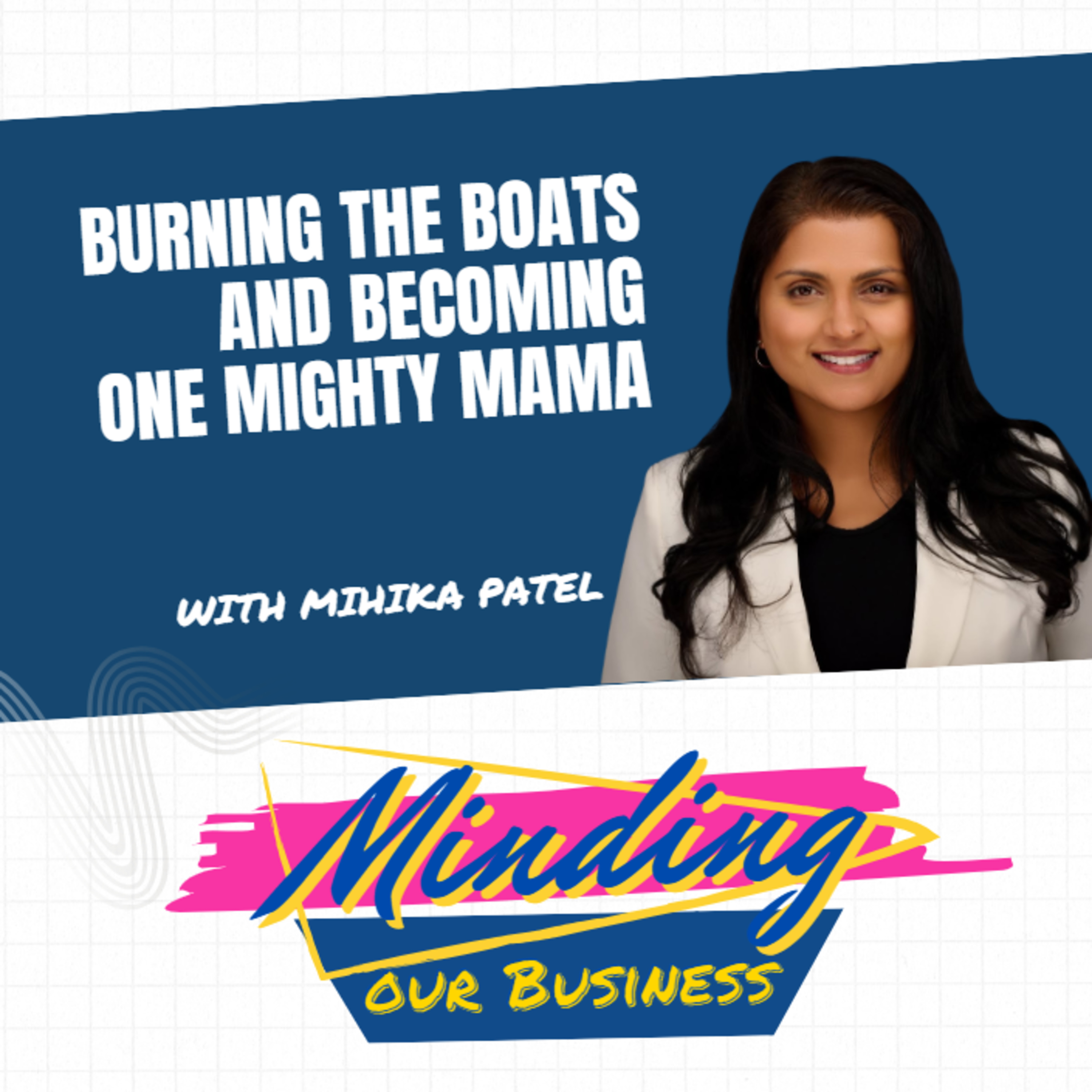 Minding Our Business