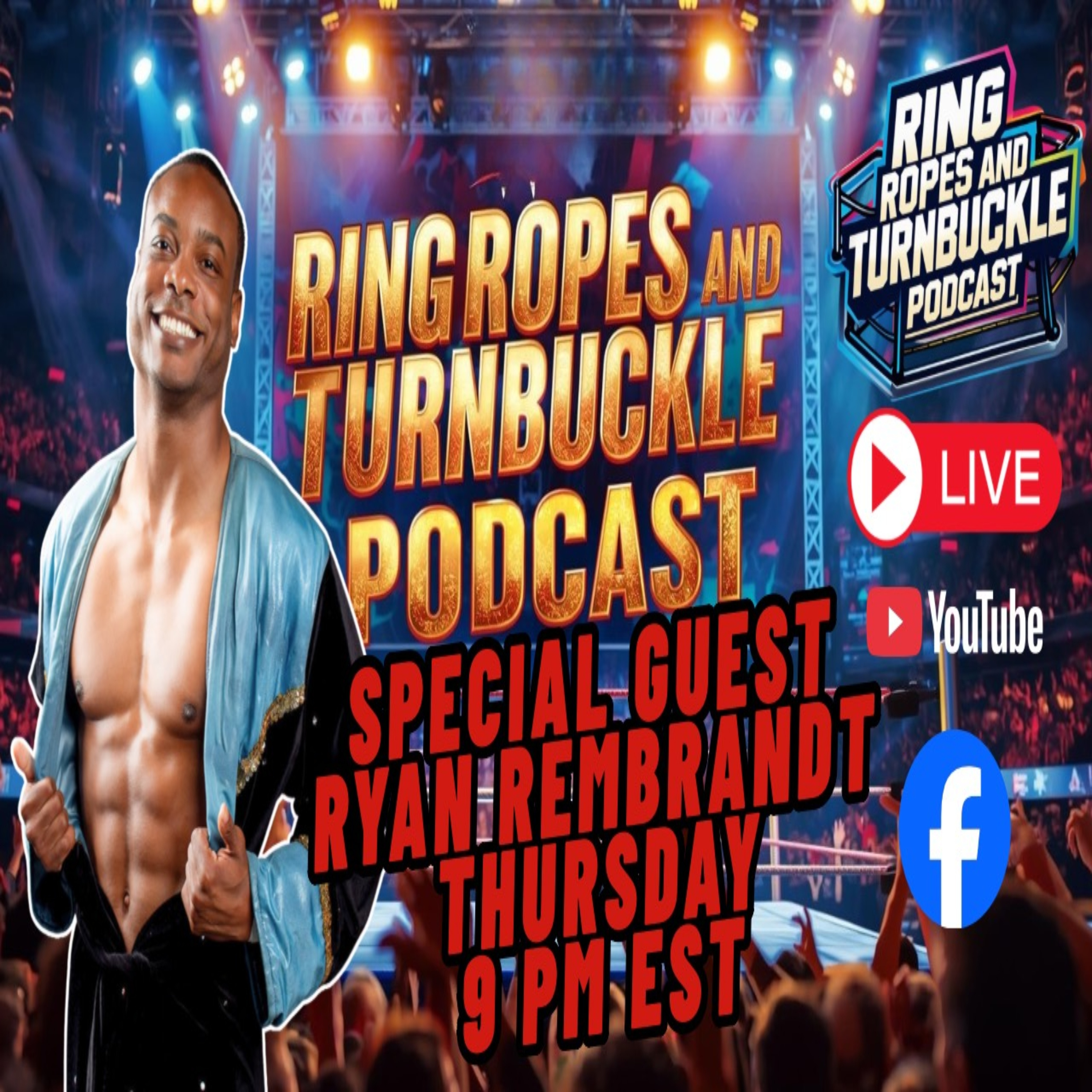 Ring Ropes and Turnbuckle Podcast