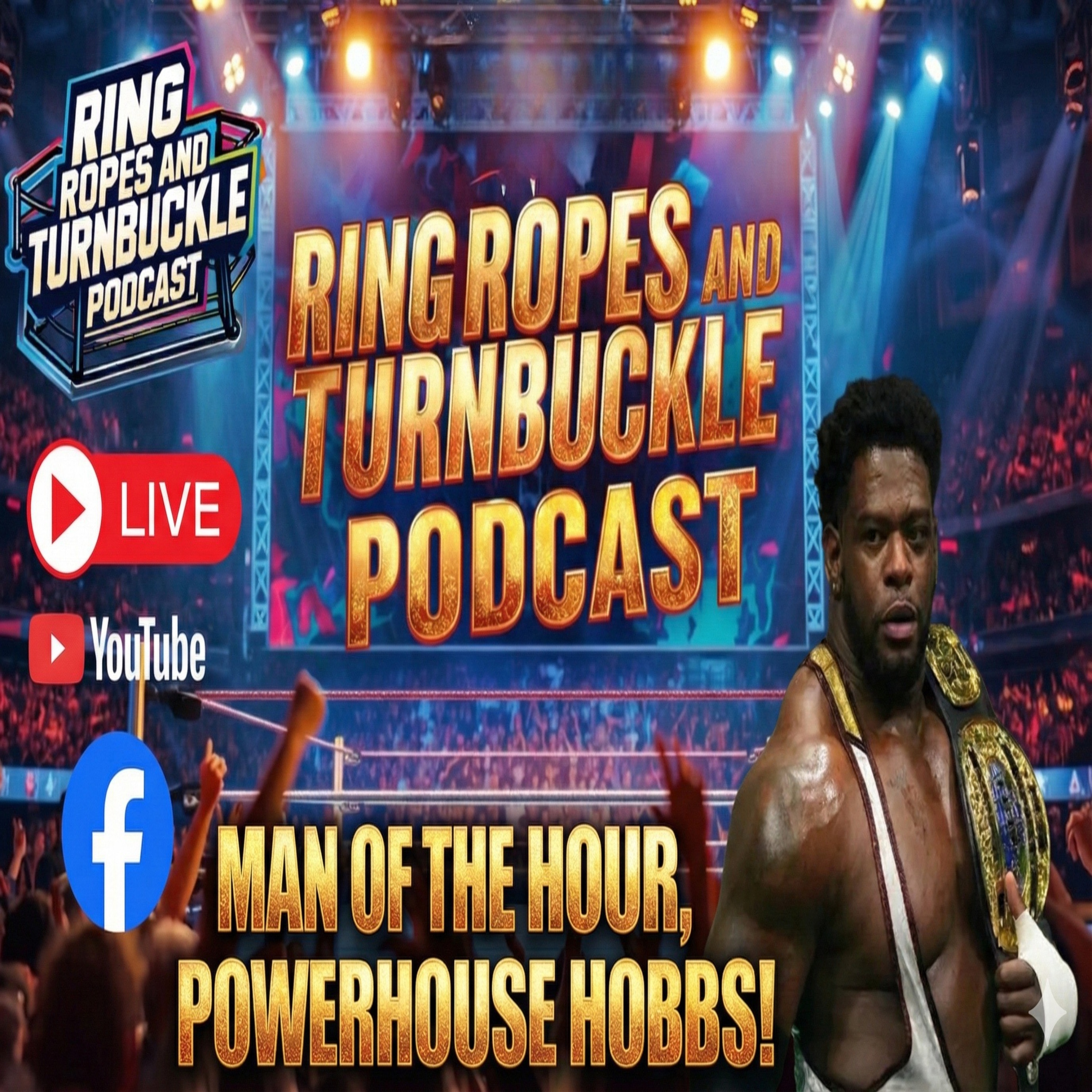 Ring Ropes and Turnbuckle Podcast