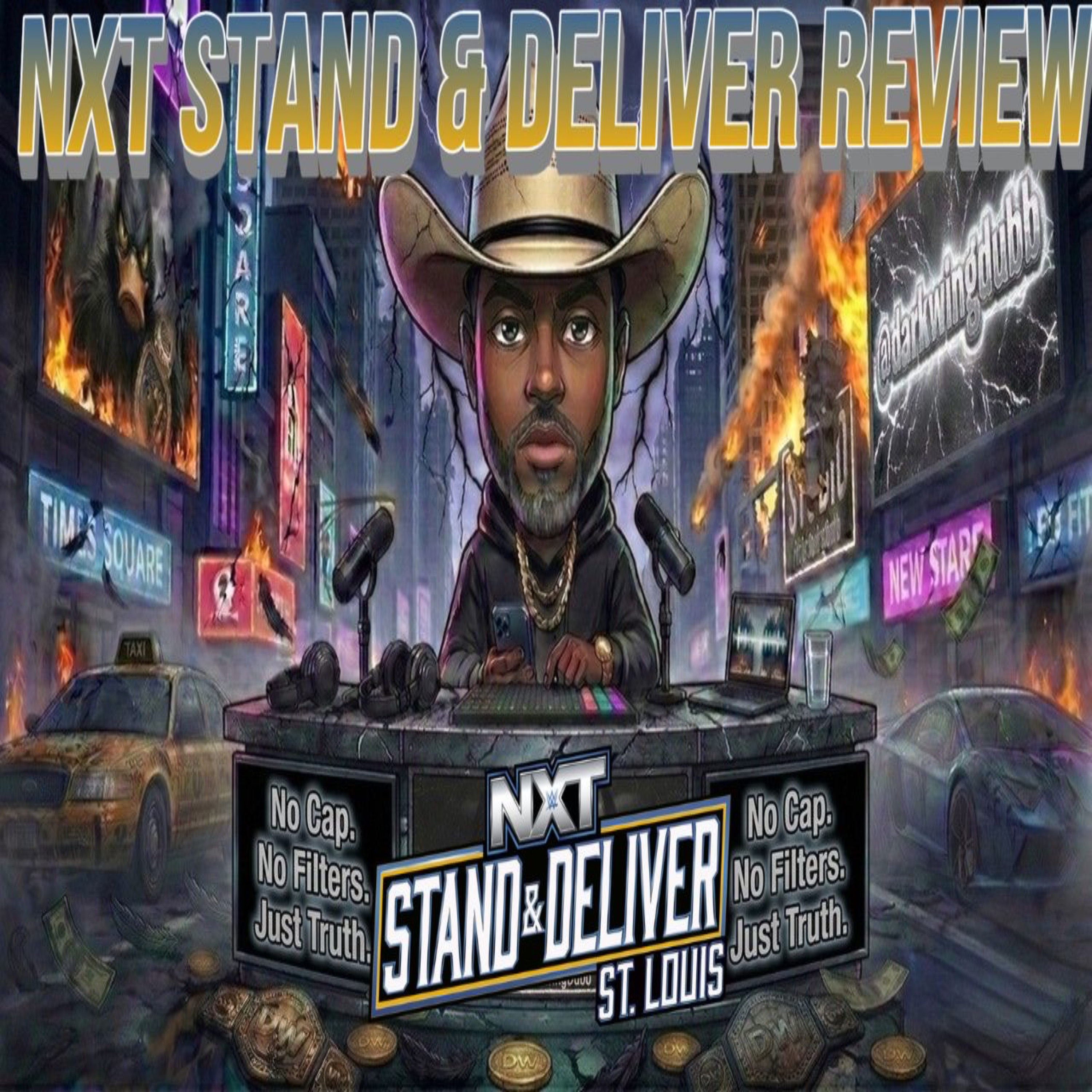 No Cap Ep. 12 NXT Stand & Deliver Review episode artwork