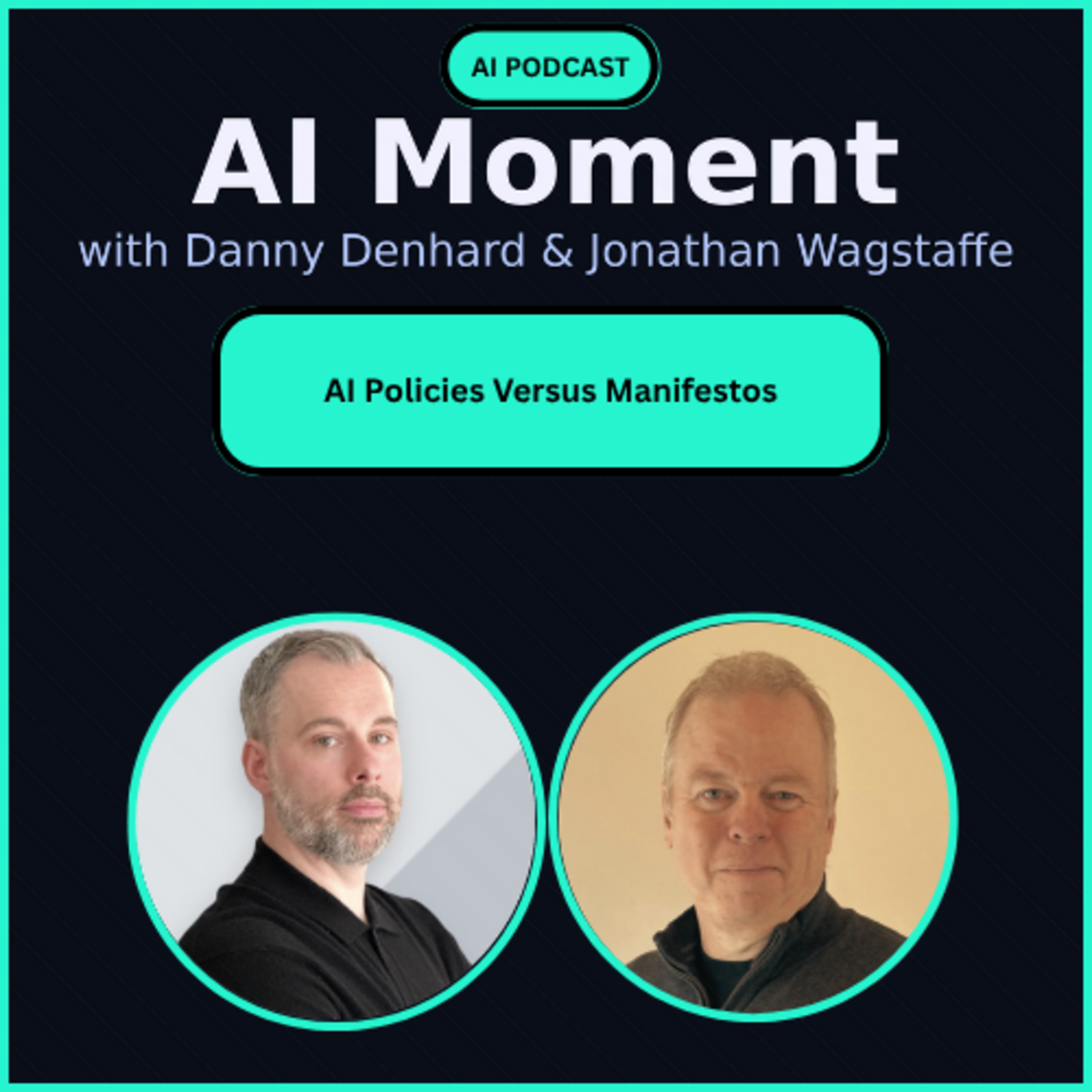 AI Moment With Danny Denhard and Jonathan Wagstaffe