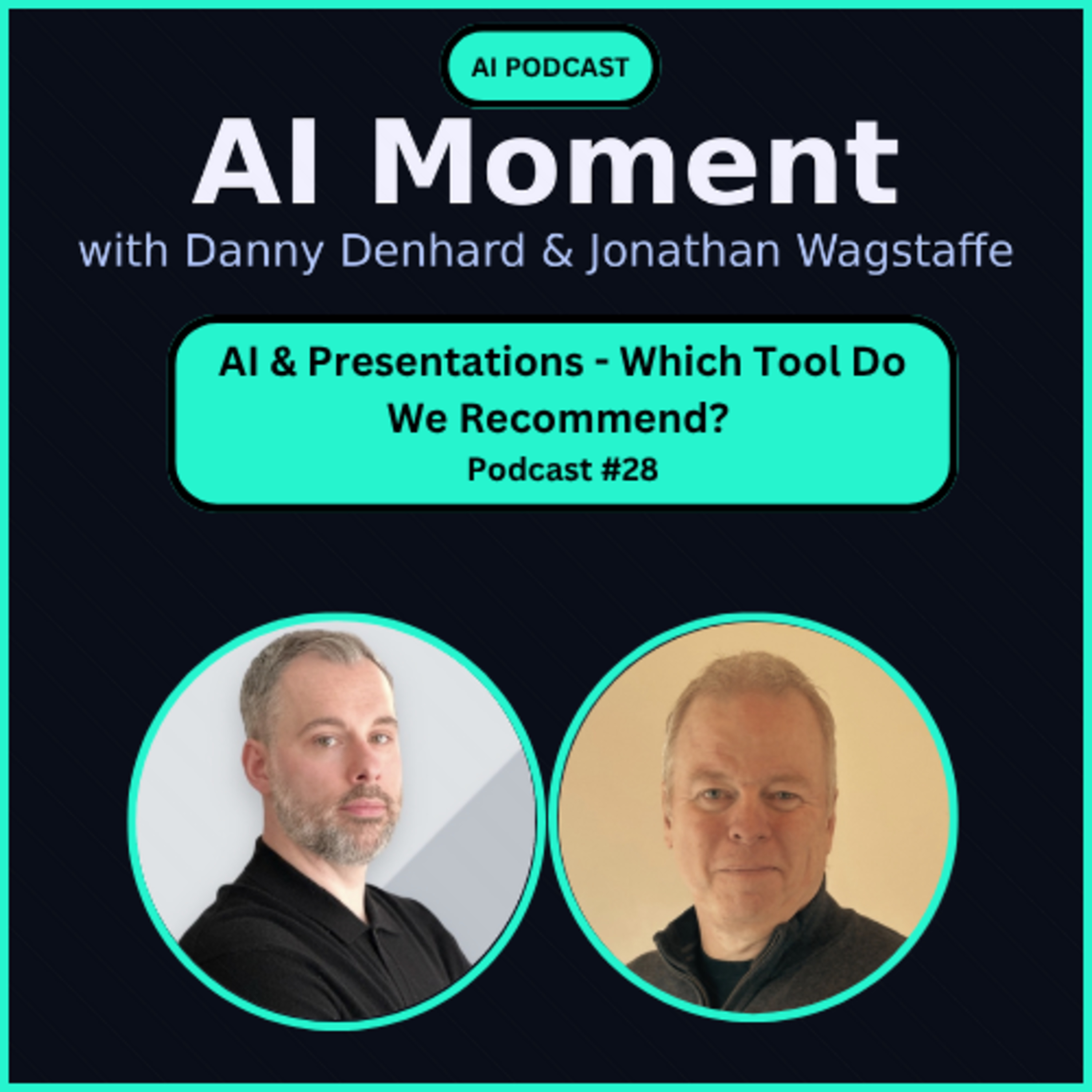 AI Moment With Danny Denhard and Jonathan Wagstaffe