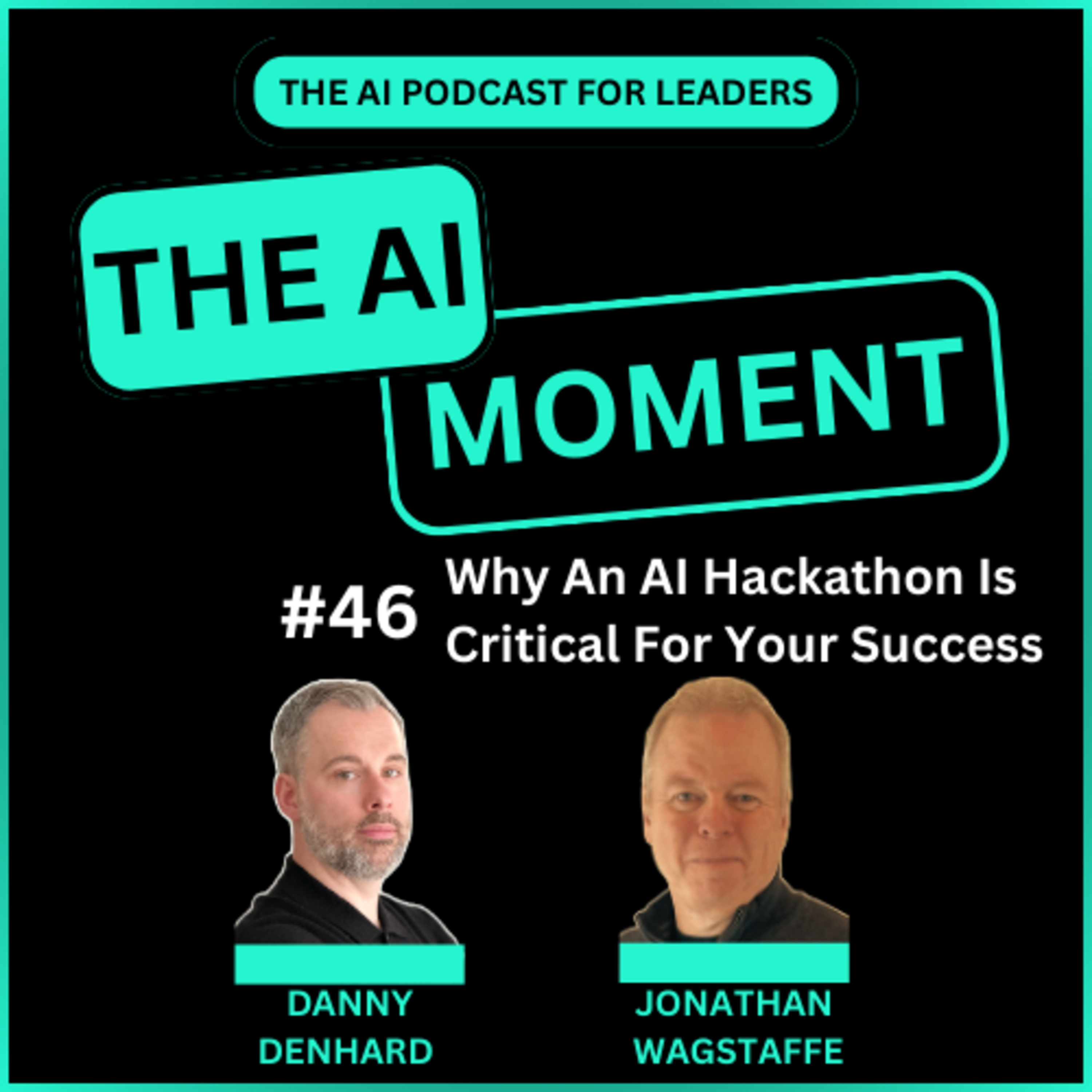 AI Moment With Danny Denhard and Jonathan Wagstaffe
