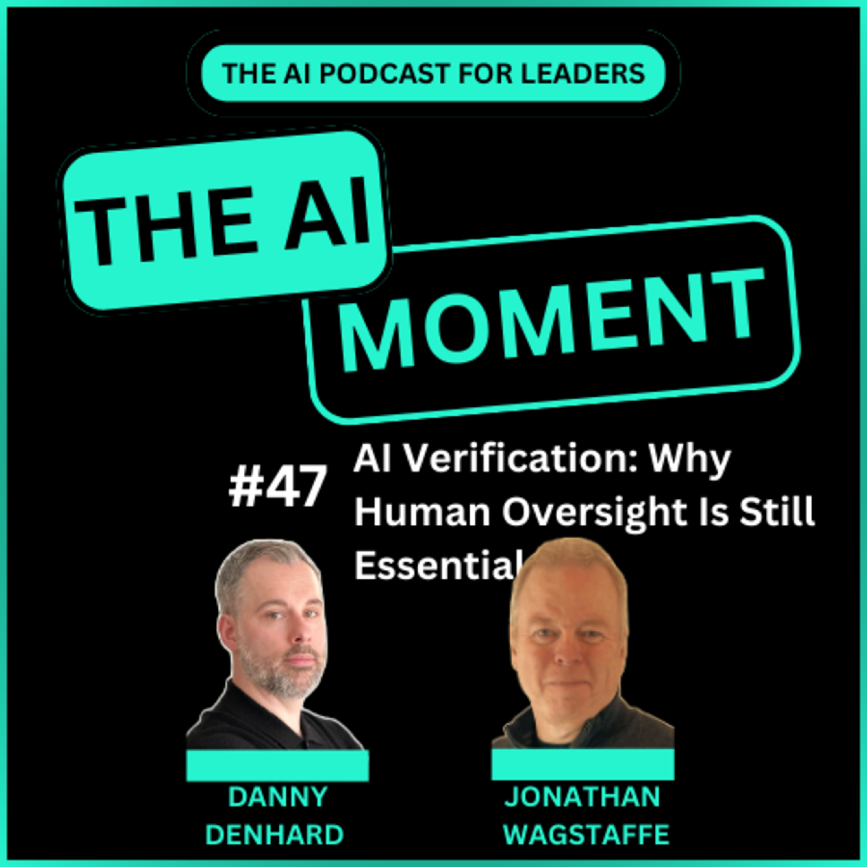 AI Moment With Danny Denhard and Jonathan Wagstaffe