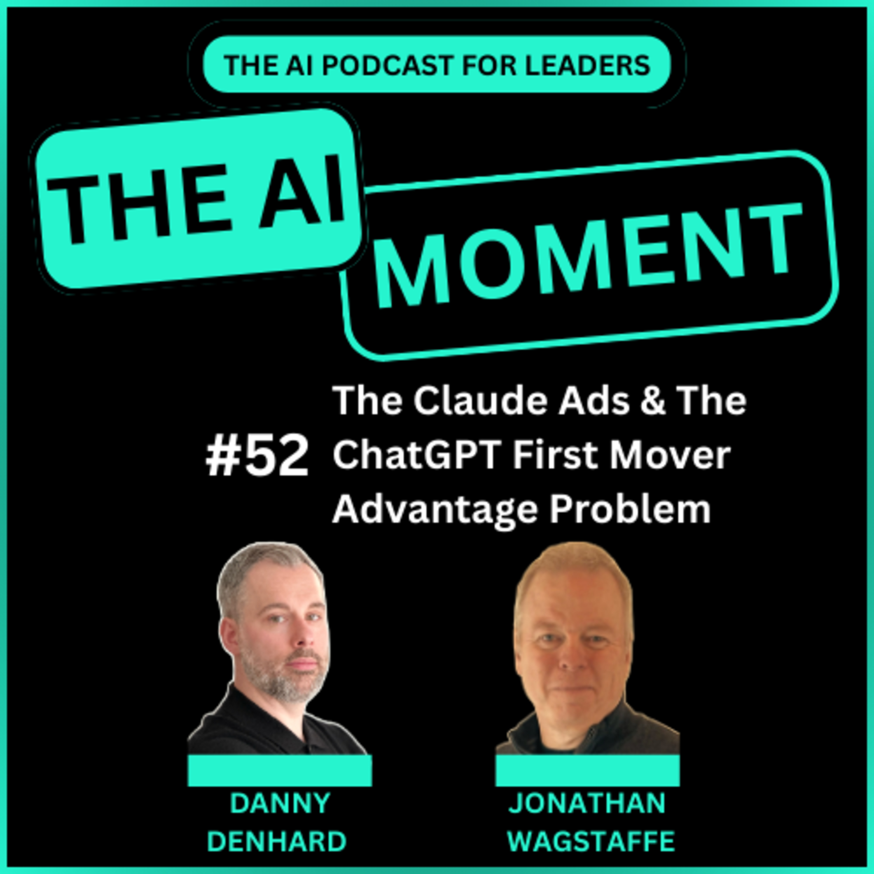AI Moment With Danny Denhard and Jonathan Wagstaffe