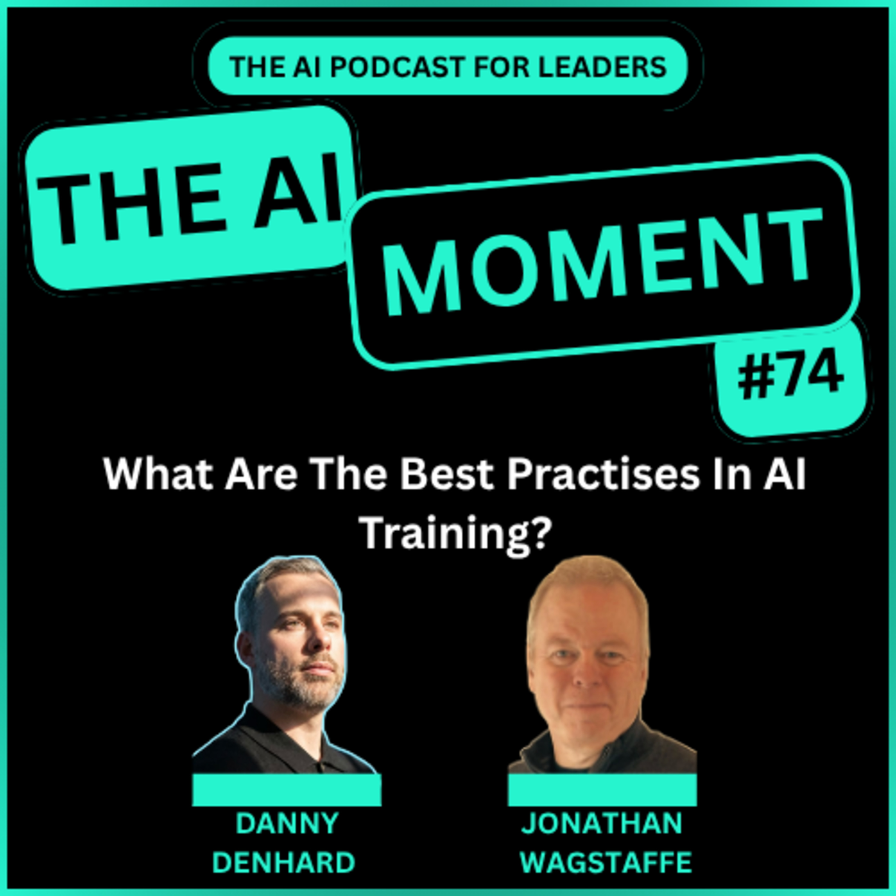 AI Moment With Danny Denhard and Jonathan Wagstaffe