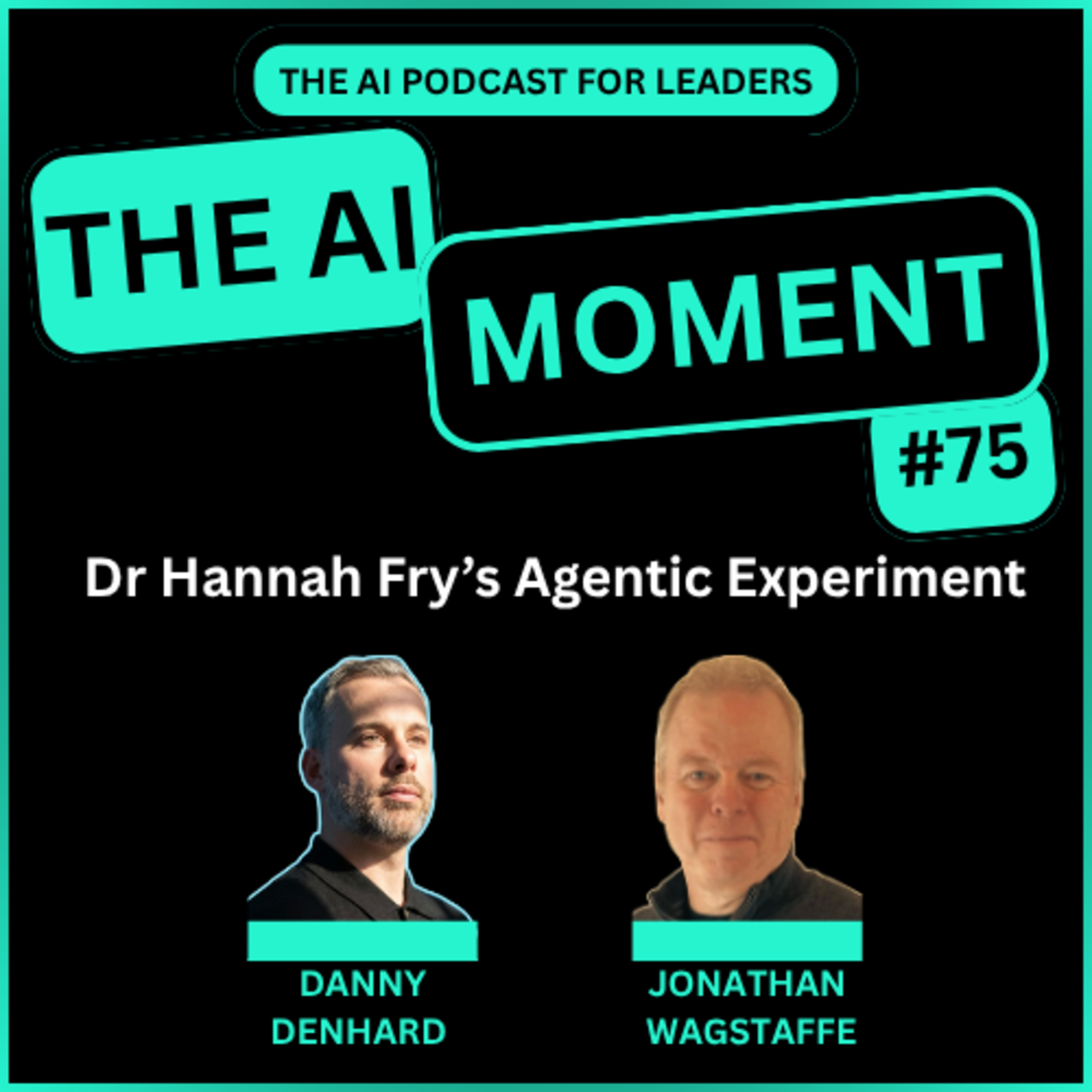 AI Moment With Danny Denhard and Jonathan Wagstaffe