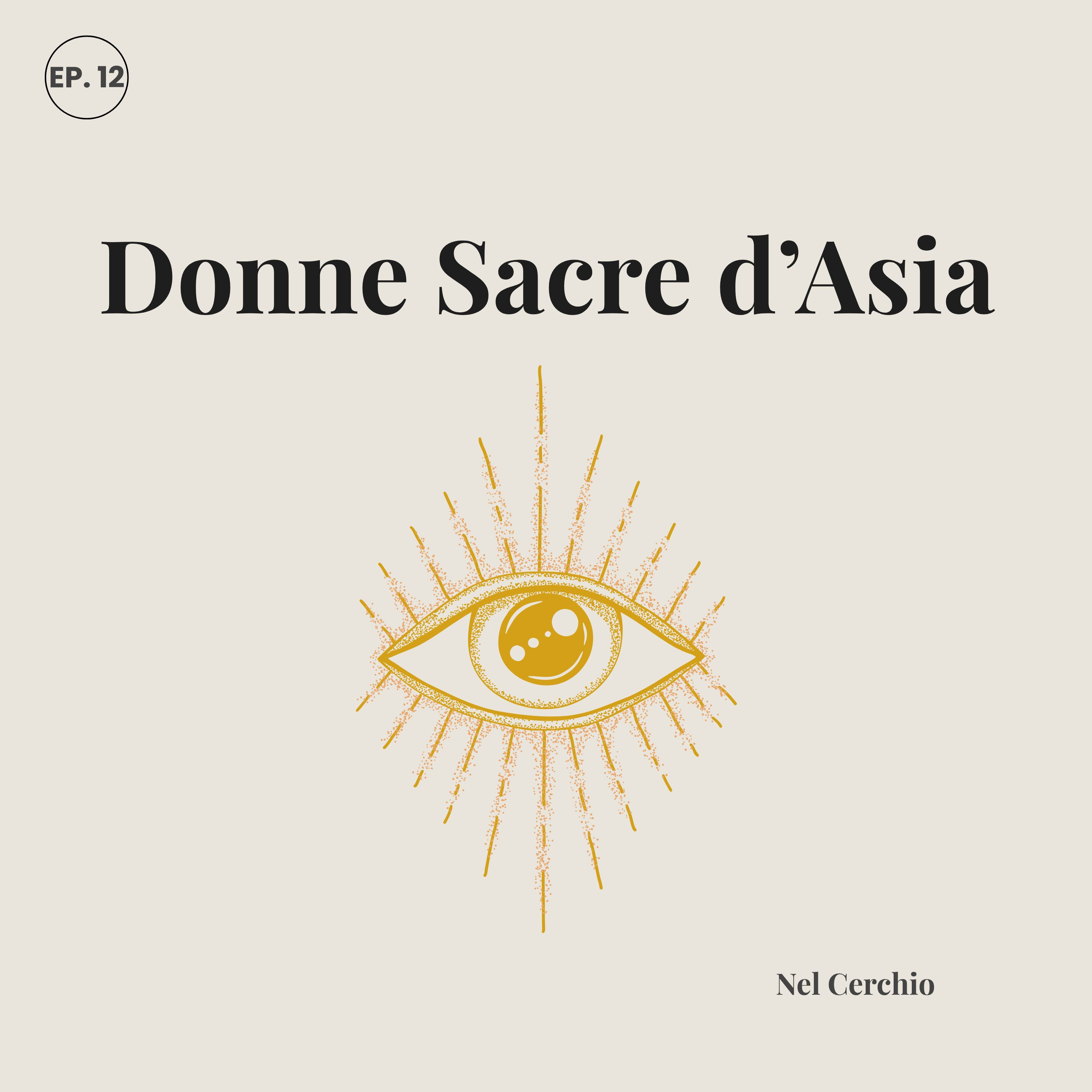 Donne Sacre d’Asia: Poetesse, Monache e Mistiche episode artwork