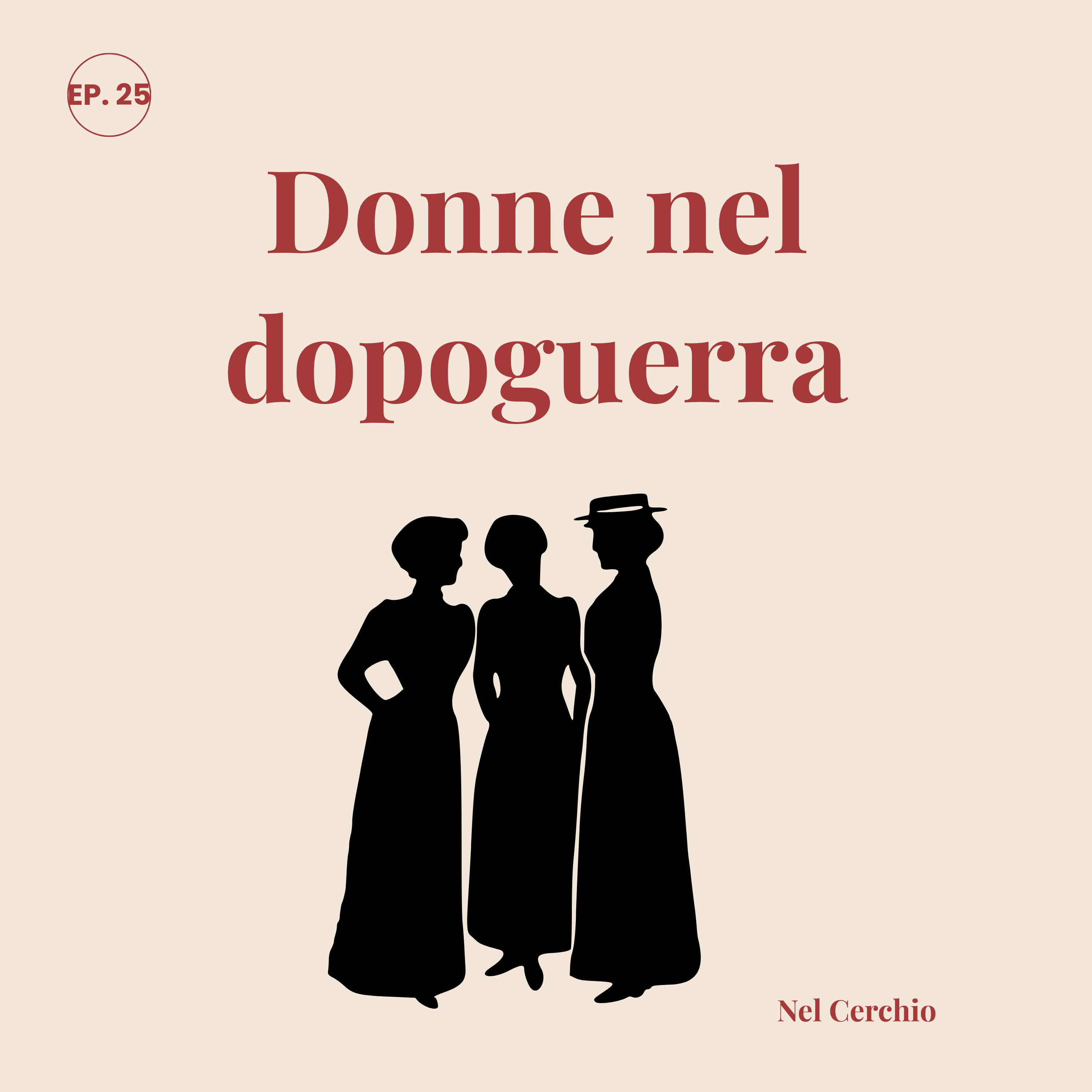 Donne nel dopoguerra: il ritorno forzato al focolare episode artwork