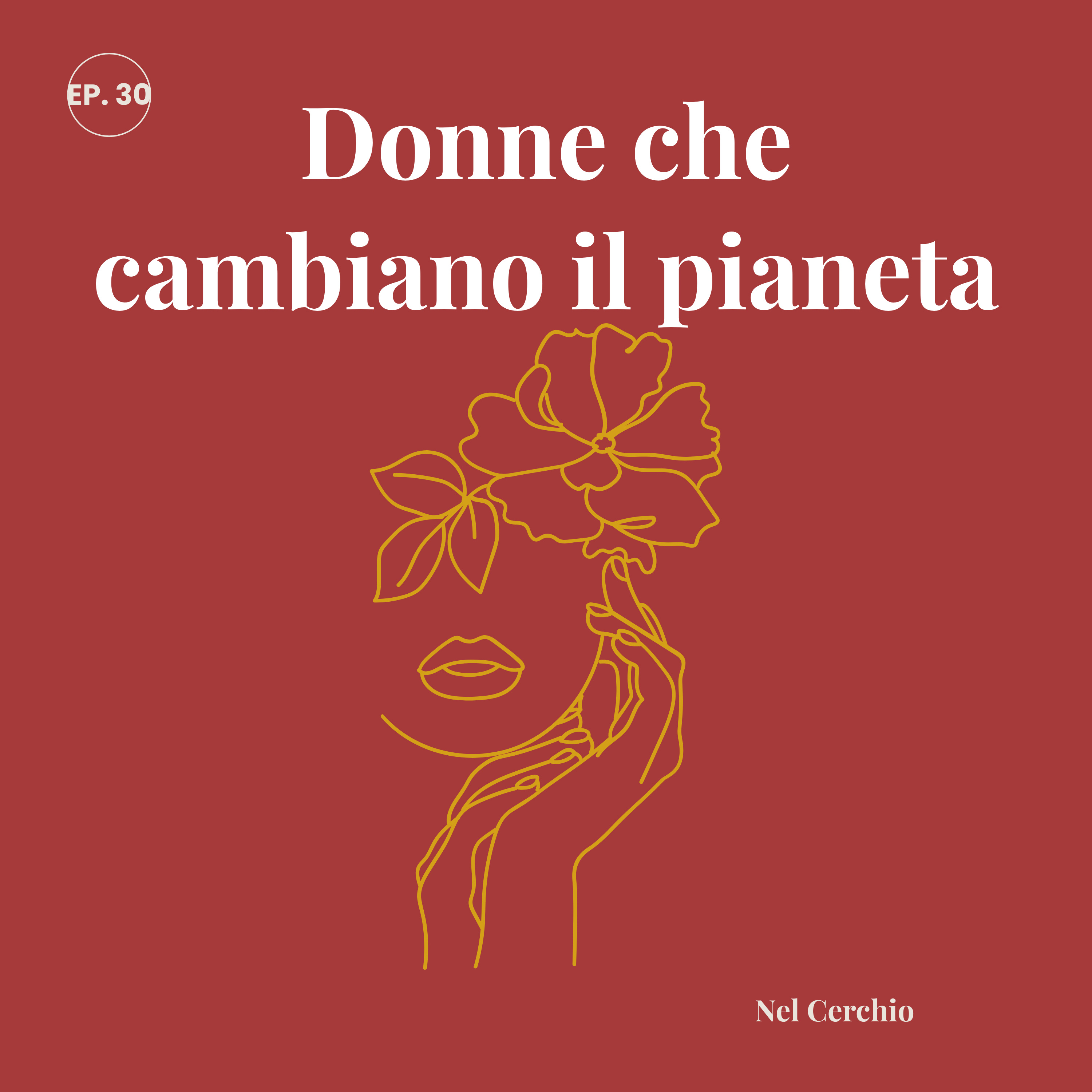 Donne che cambiano il pianeta episode artwork