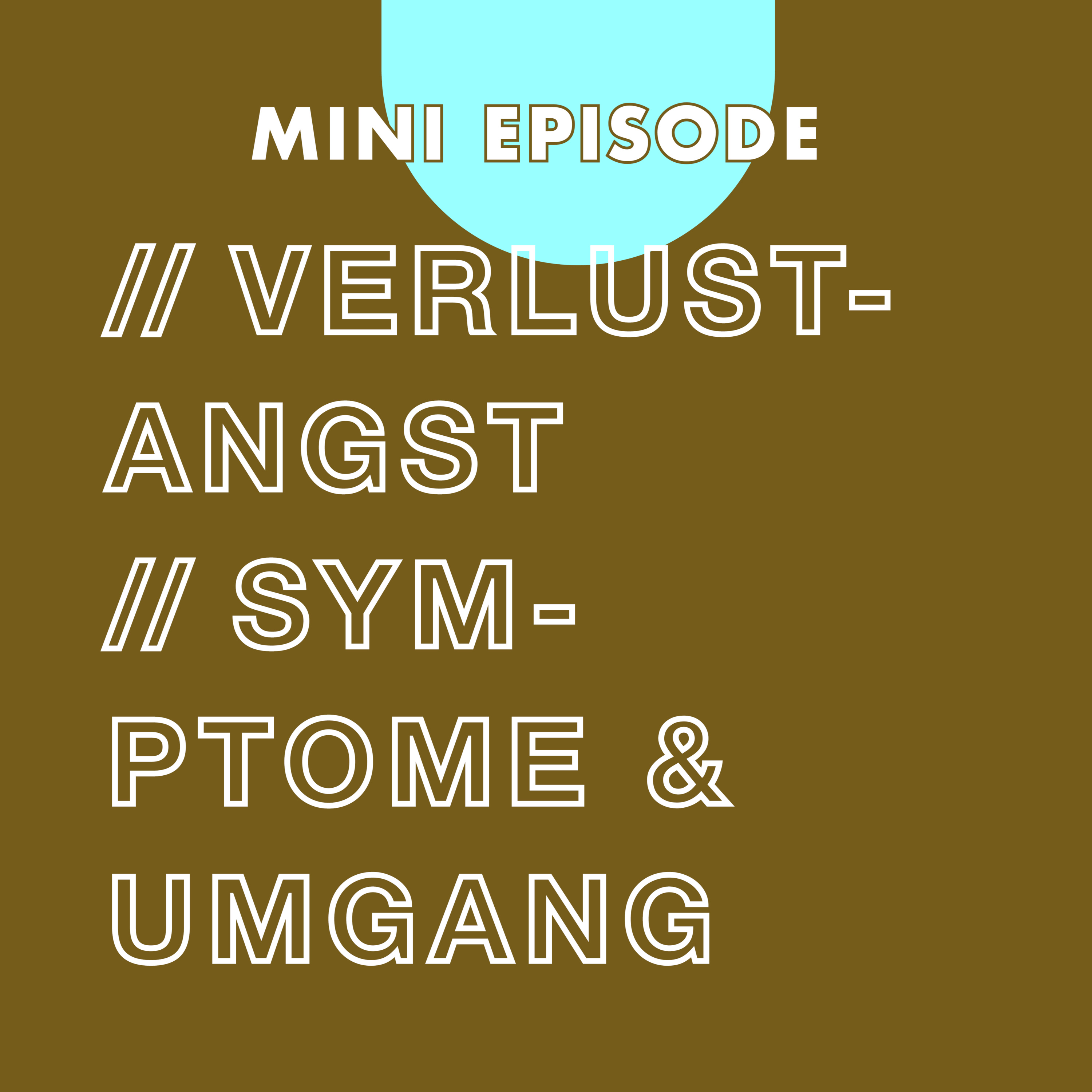 Verlustangst / Mini Episode episode artwork