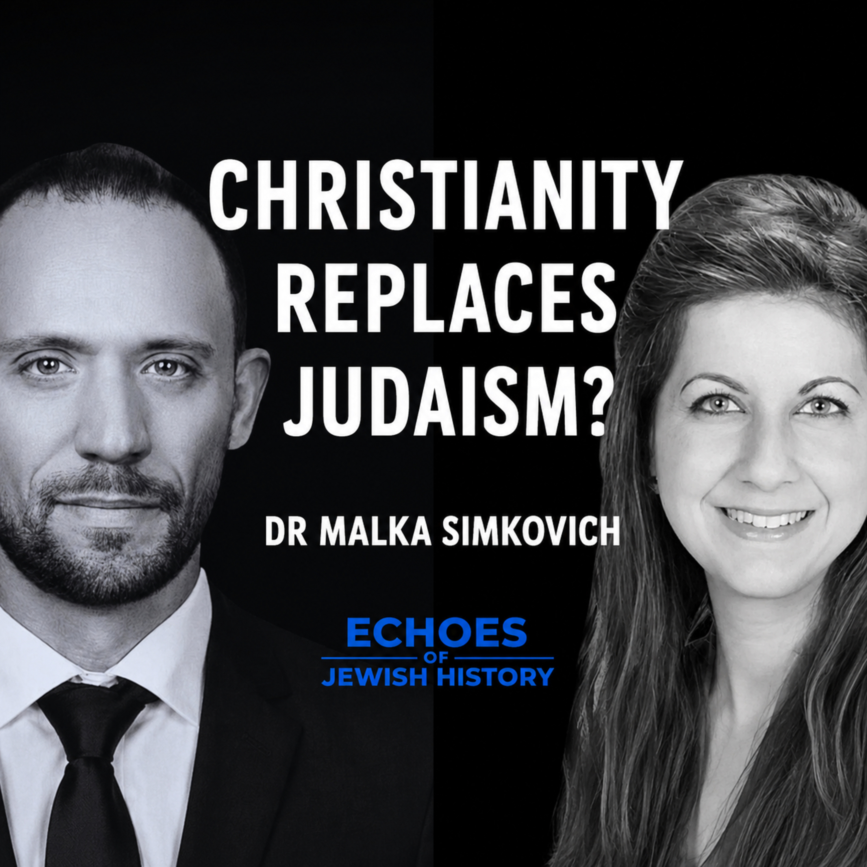Malka Simkovich on Did Christianity Replace Judaism? Supersessionism, Antisemitism, and Israel
