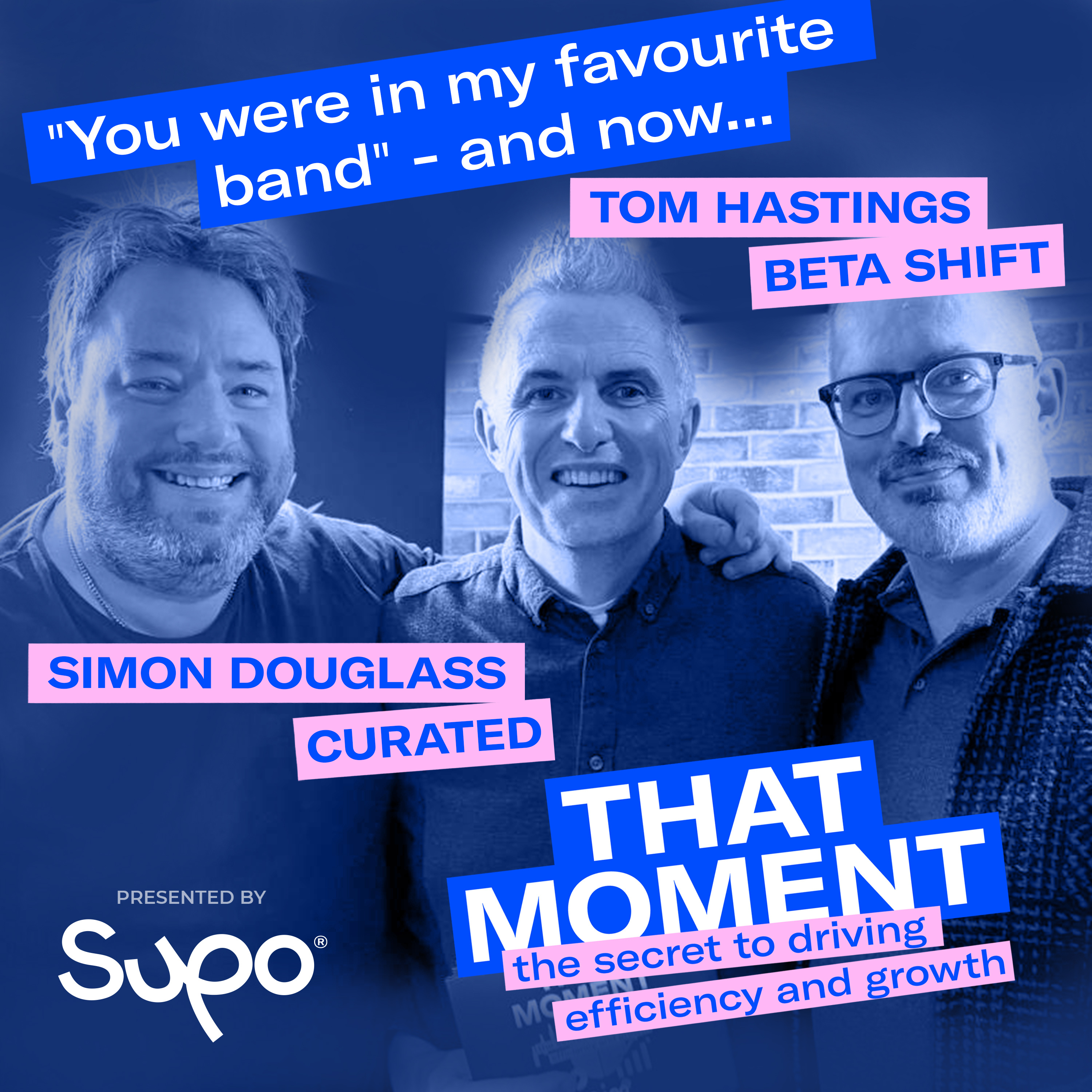 "You were in my favourite band" - and now… Simon Douglass, Curated & Tom Hastings, Beta Shift