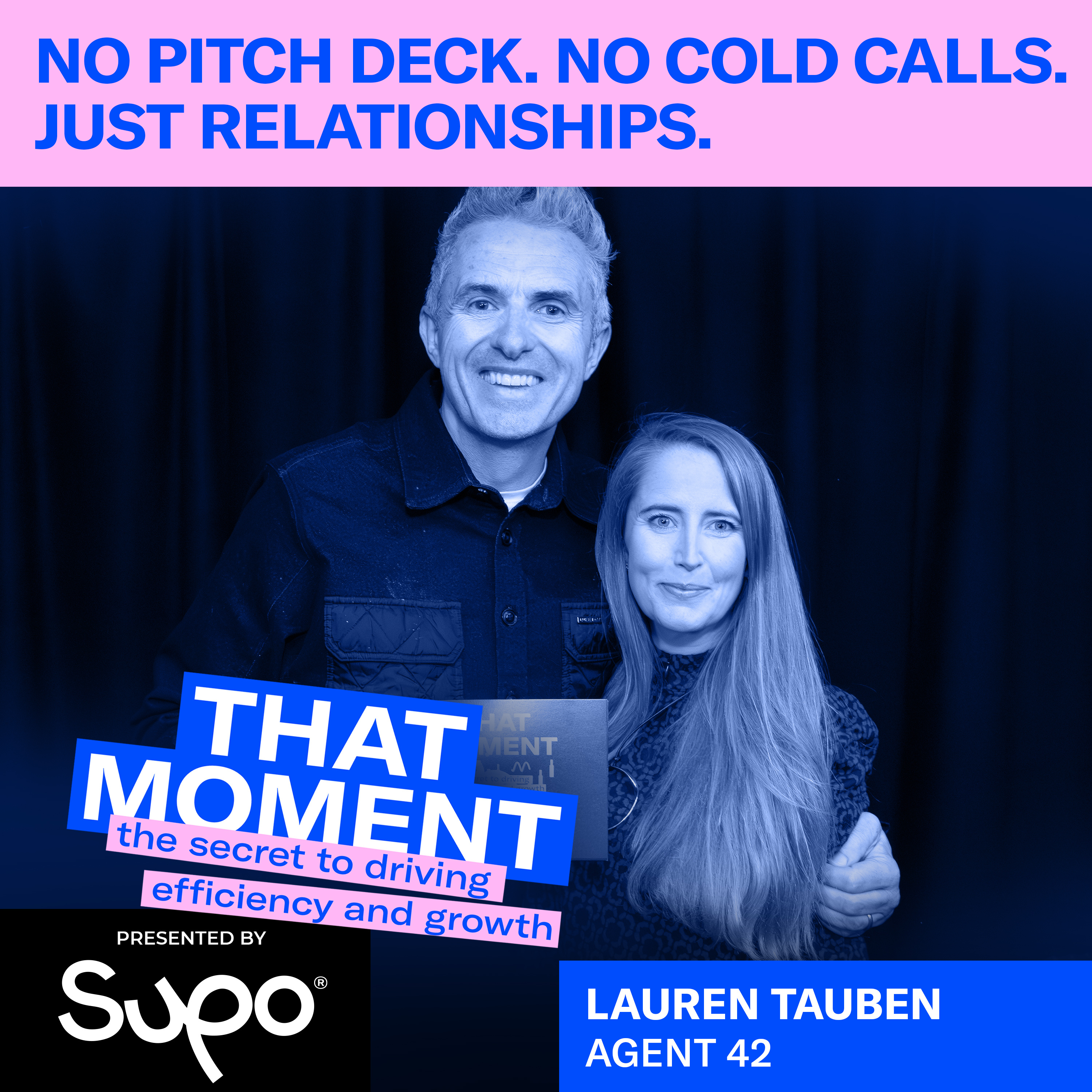No pitch deck. No cold calls. Just relationships – Lauren Tauben