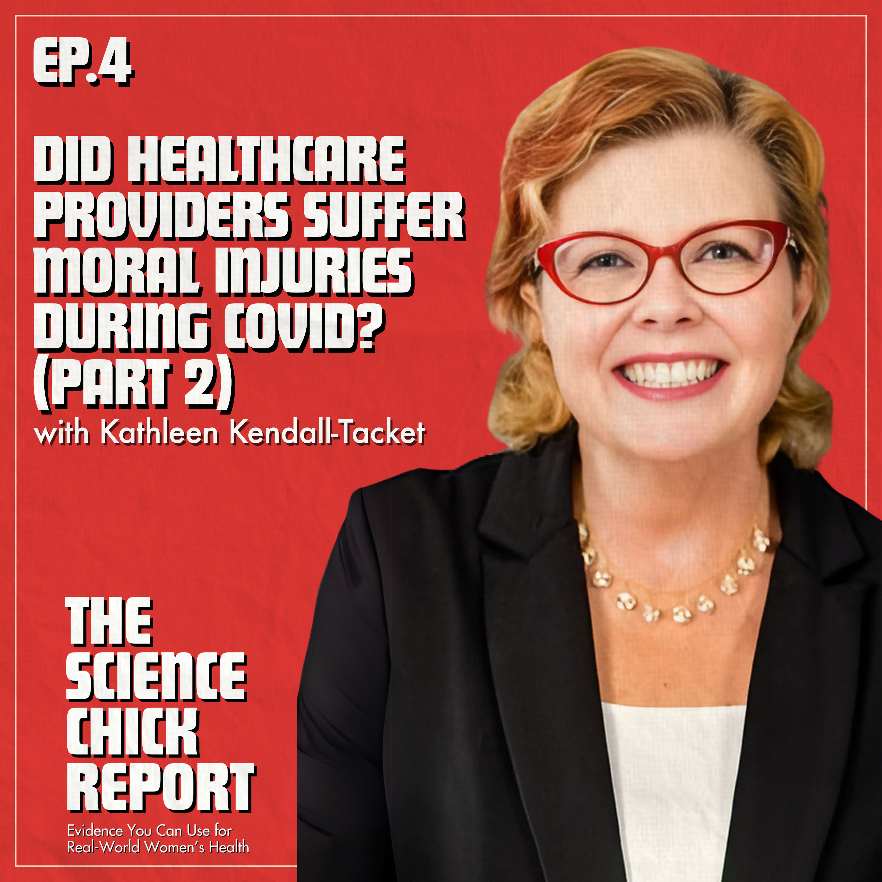 Did Healthcare Providers Suffer Moral Injuries During Covid? (Part 2) episode artwork