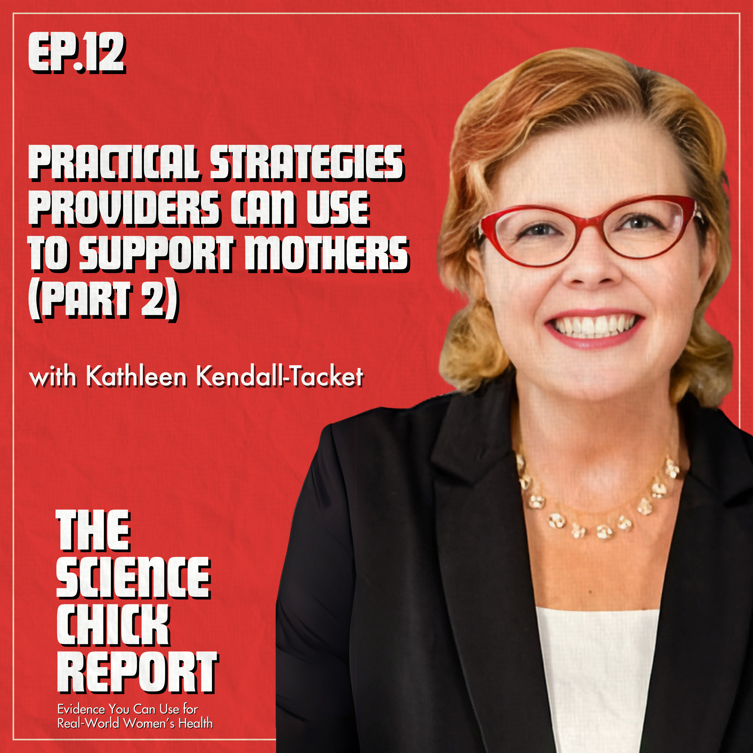 Practical Strategies Providers Can Use to Support Mothers (Part 2) episode artwork