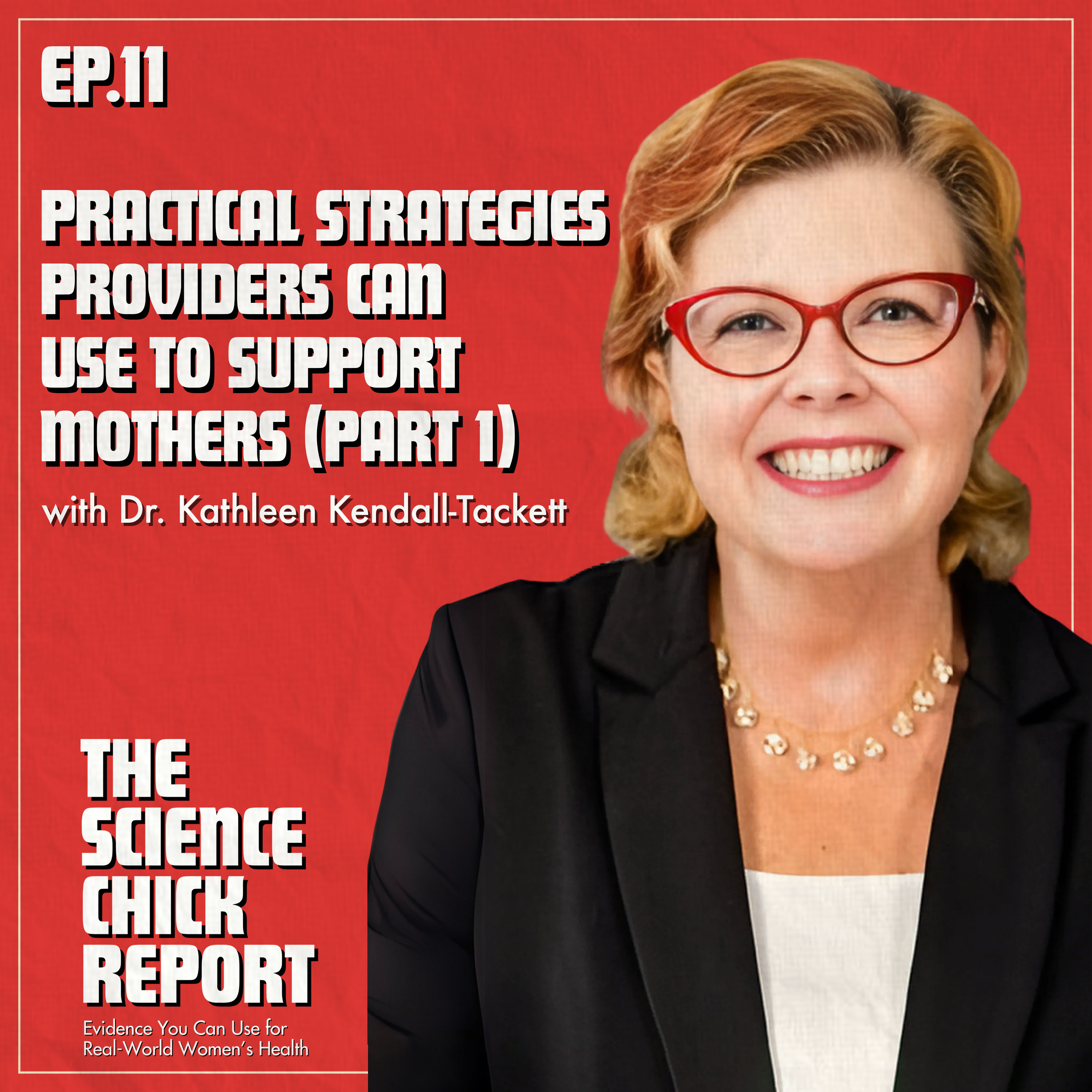 Practical Strategies Providers Can Use to Support Mothers (Part 1) episode artwork