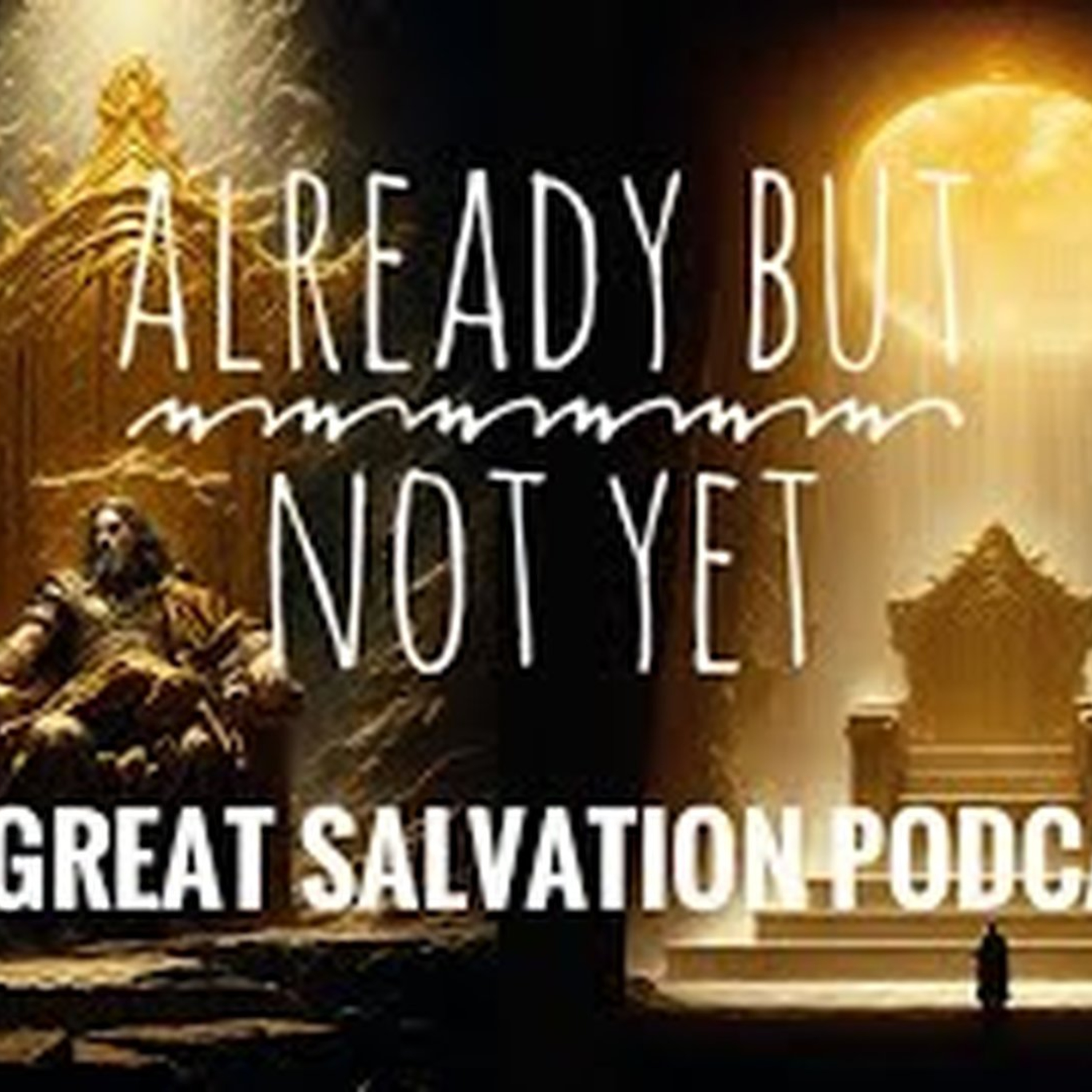 The So Great Salvation Podcast
