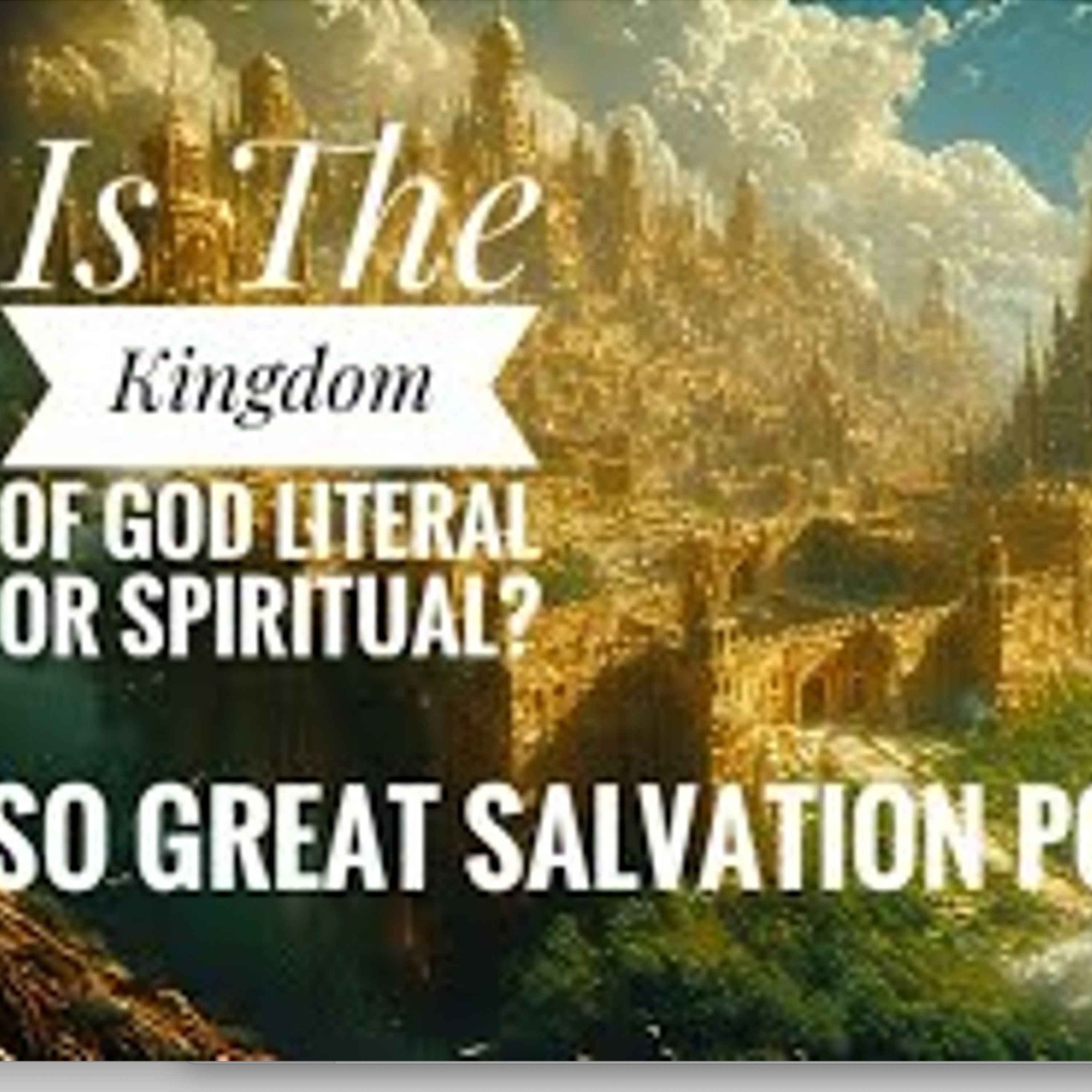 The So Great Salvation Podcast