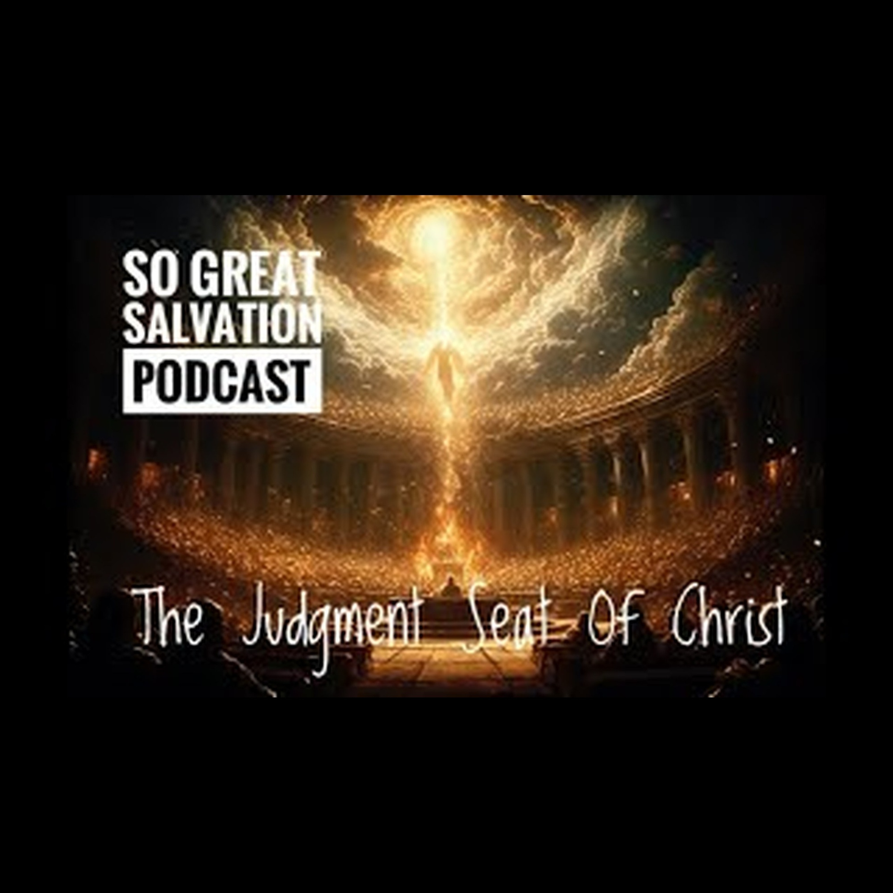 The So Great Salvation Podcast
