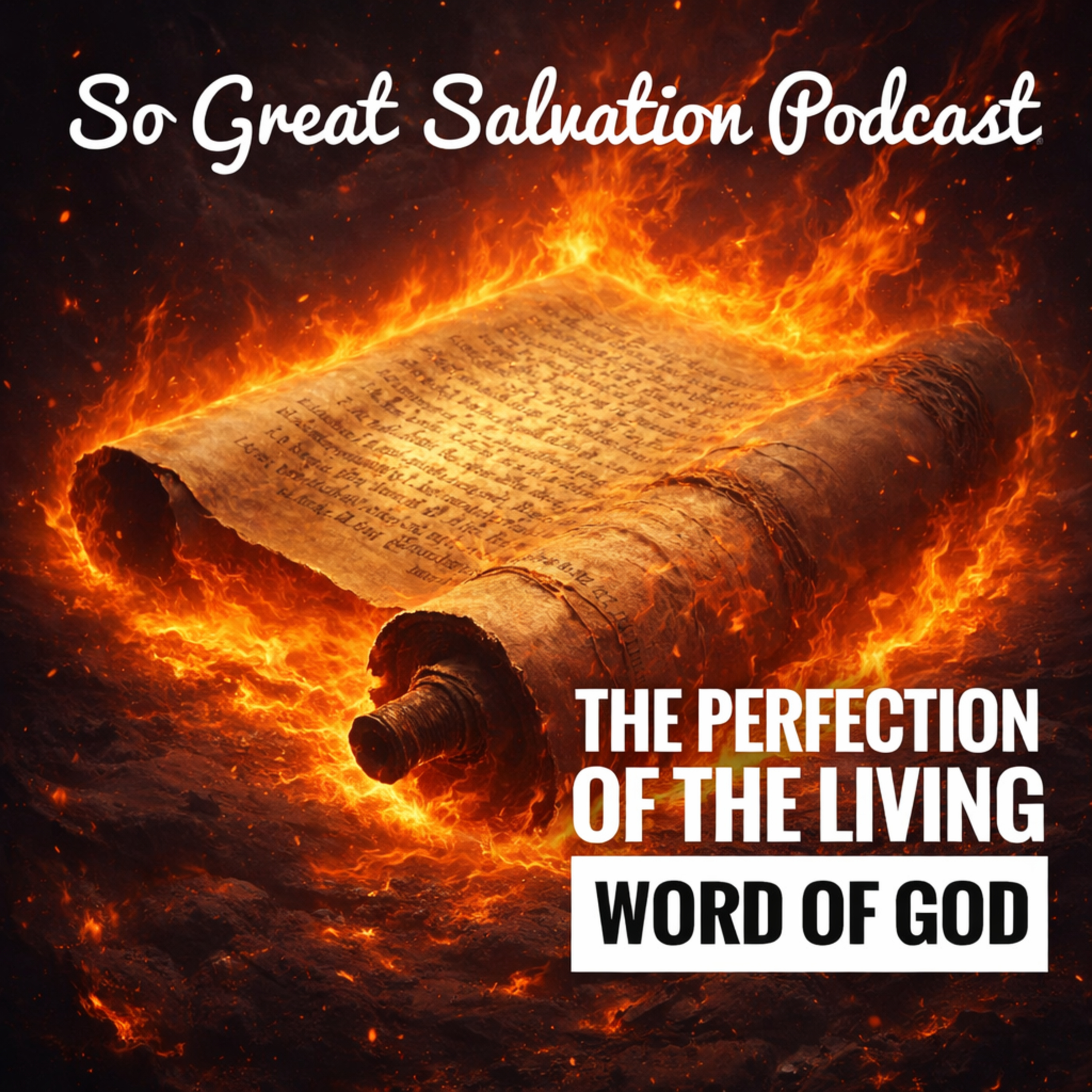 The So Great Salvation Podcast