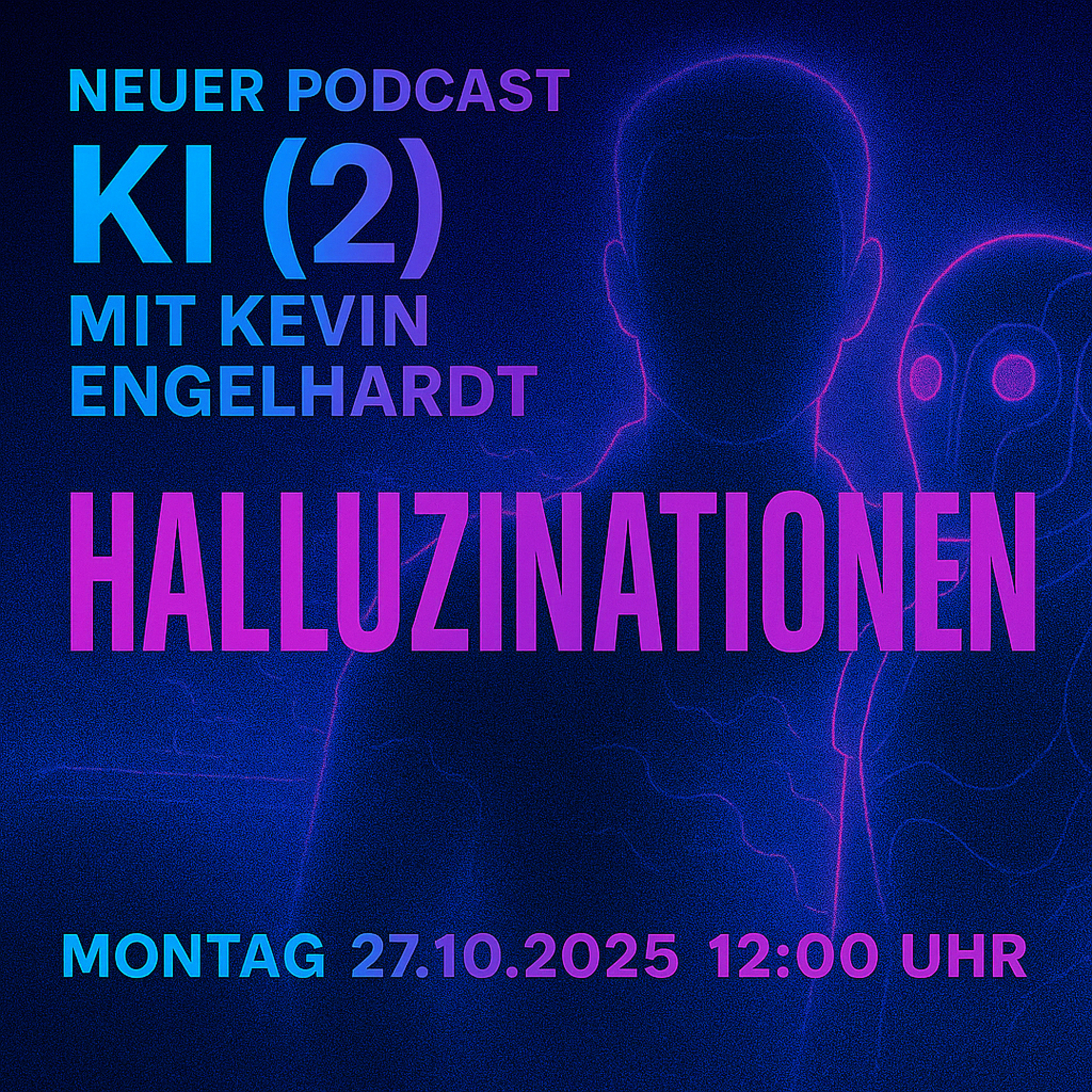 KI (2) Halluzinationen Hermann & Kevin Engelhardt episode artwork