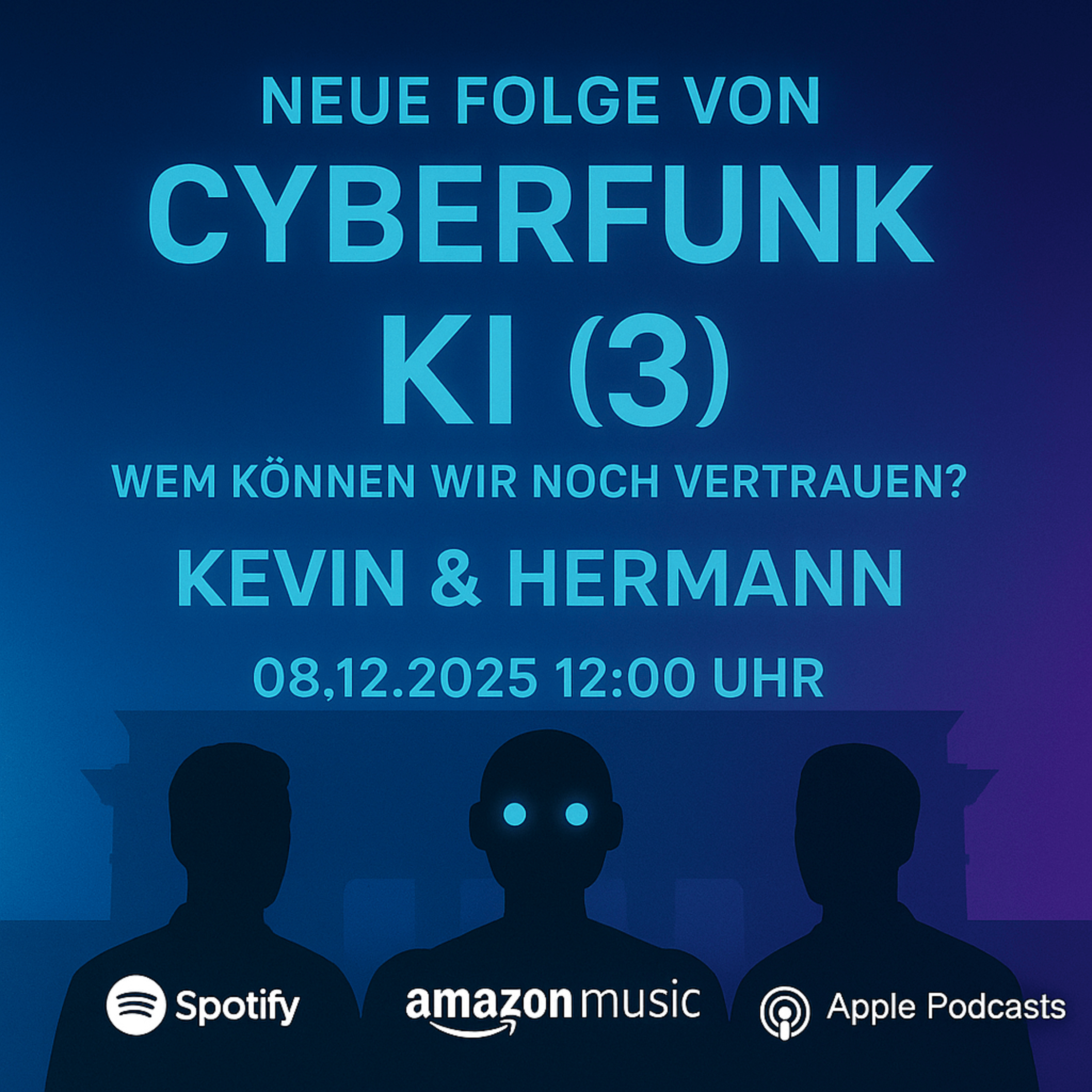 KI (3) - Wem können wir noch vertrauen? episode artwork
