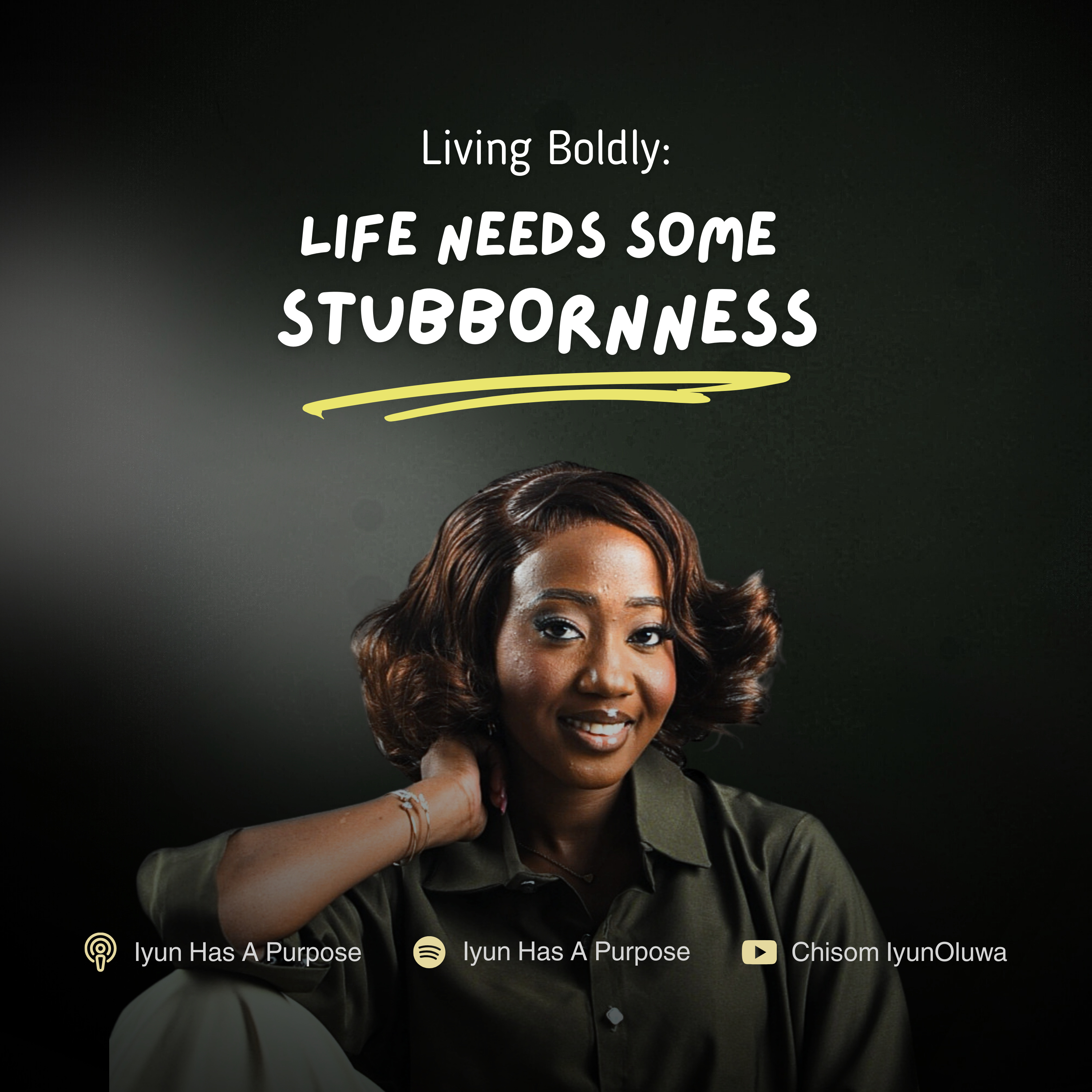 Living Boldly: Life Needs Some Stubbornness episode artwork