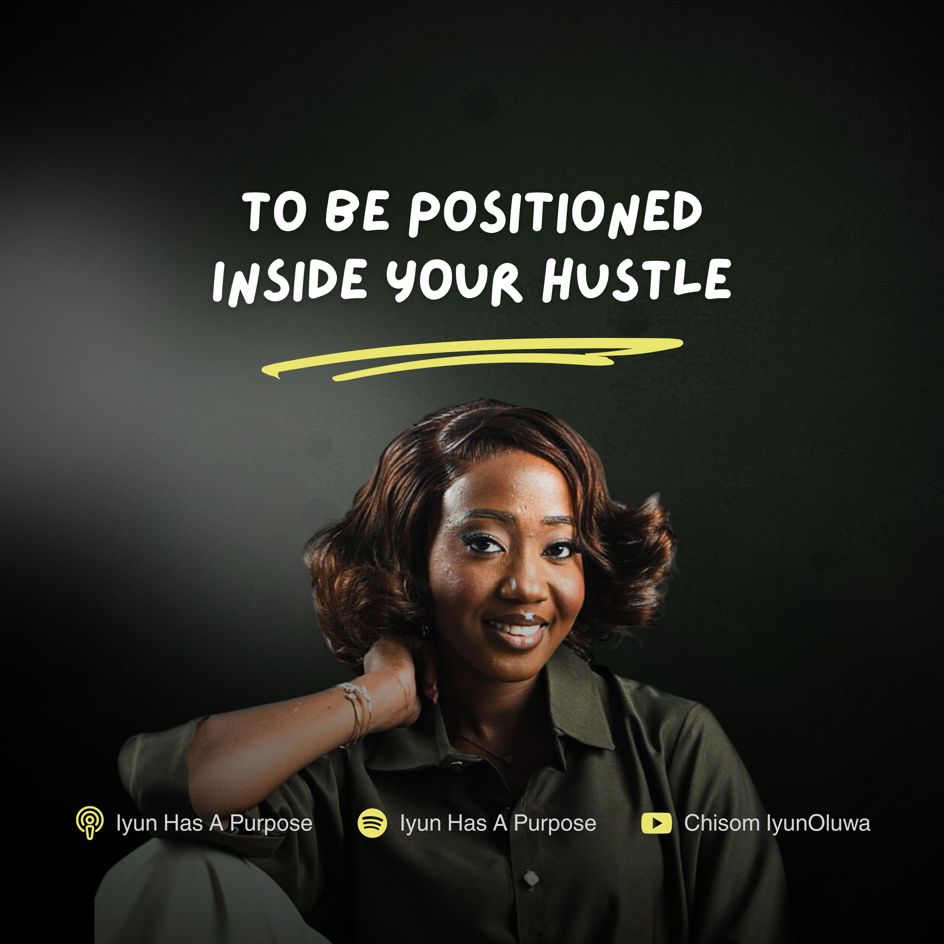 To be Positioned inside Your Hustle episode artwork