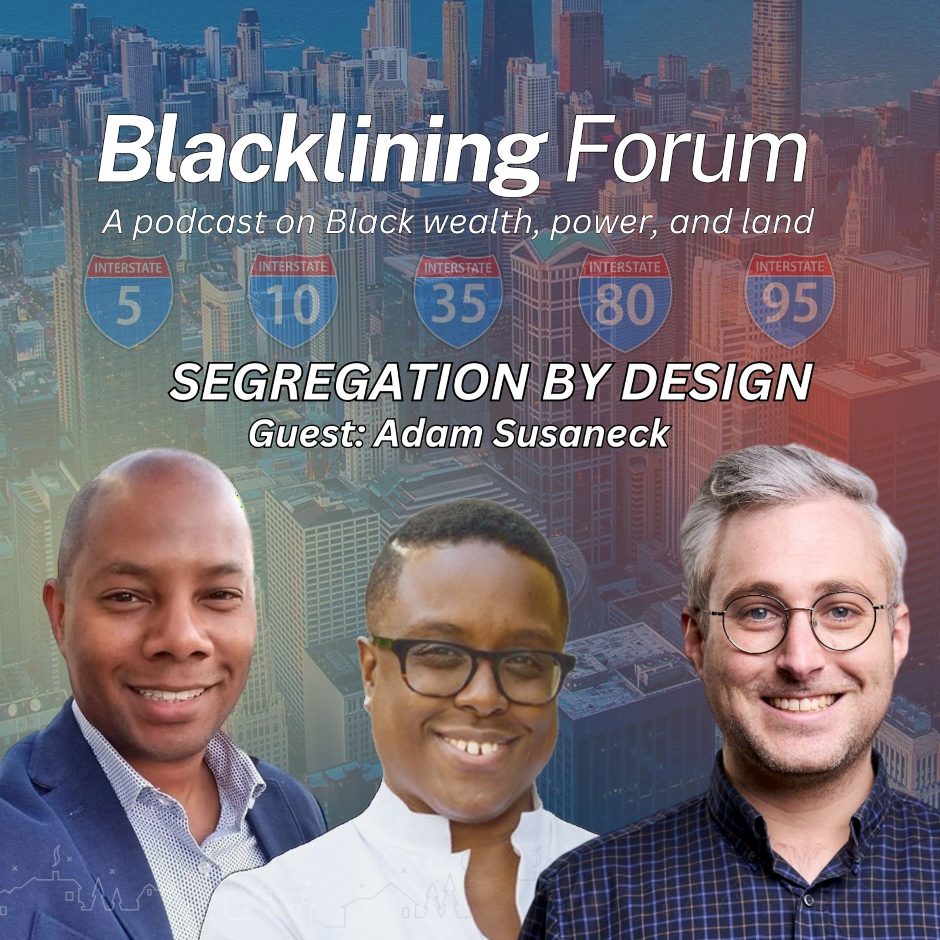 E27: Segregation by Design episode artwork