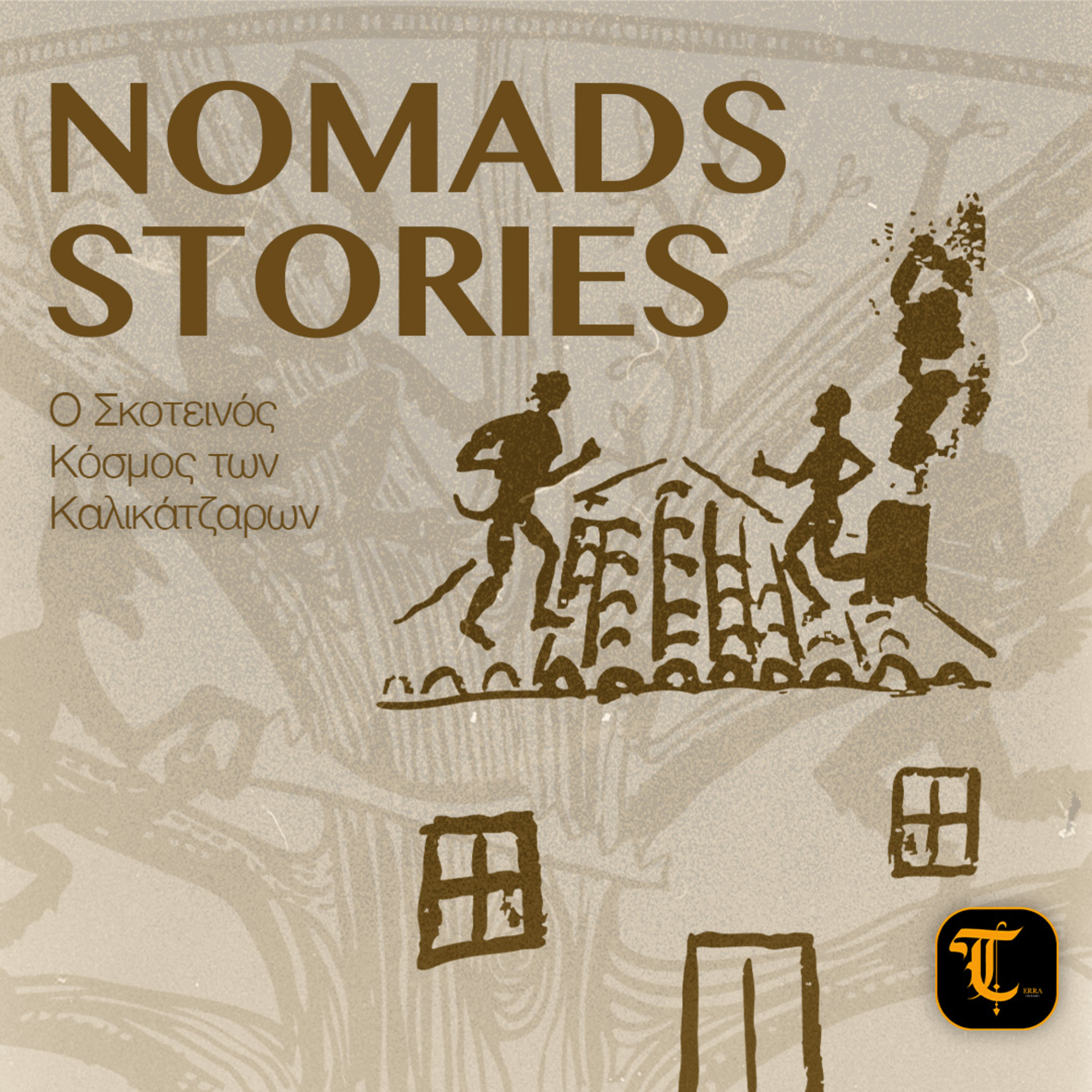 Nomads Stories: Ο σκοτεινός κόσμος των καλικάτζαρων episode artwork