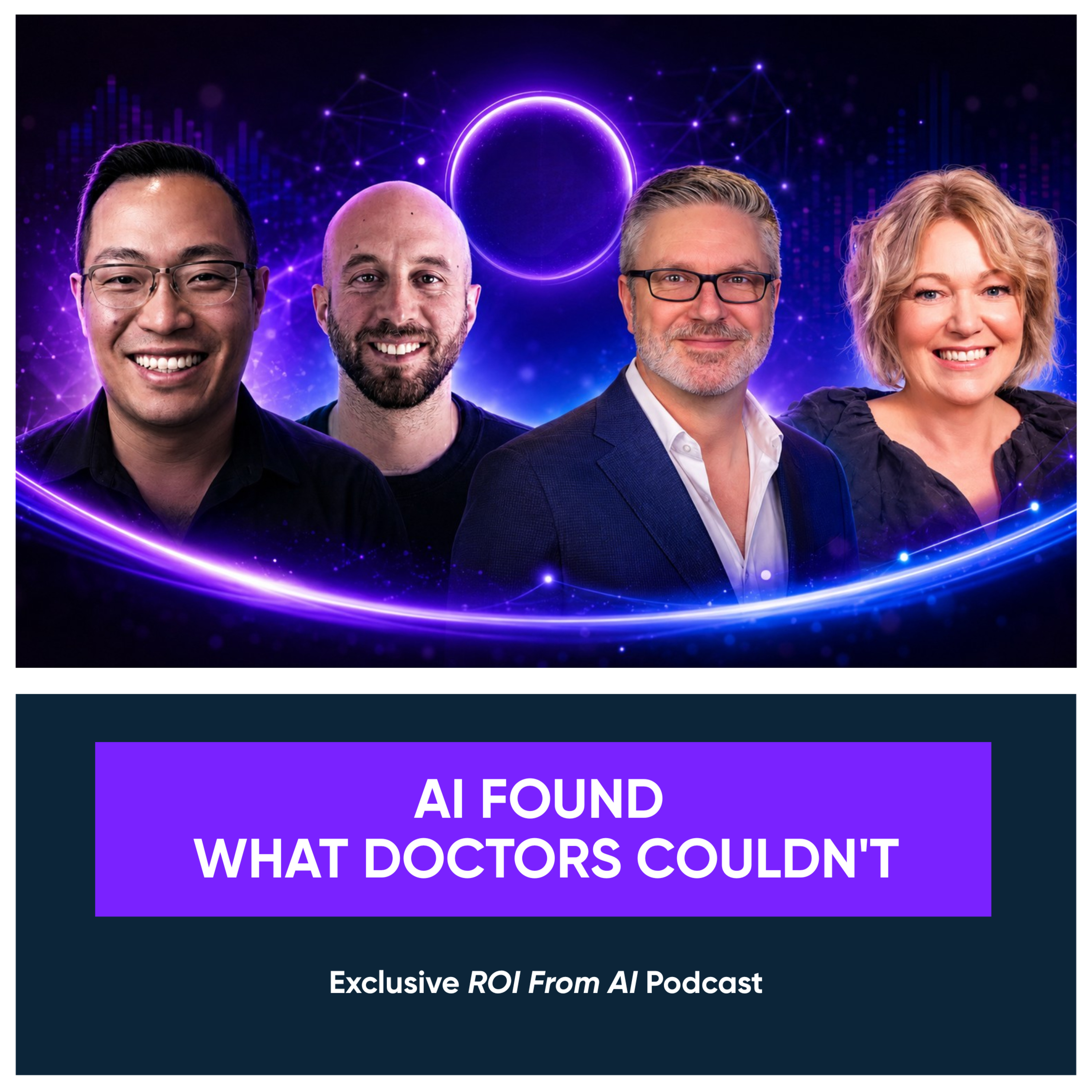 AI Spotted What Doctors Couldn't: Annette Andersen and Andrew Ballard episode artwork