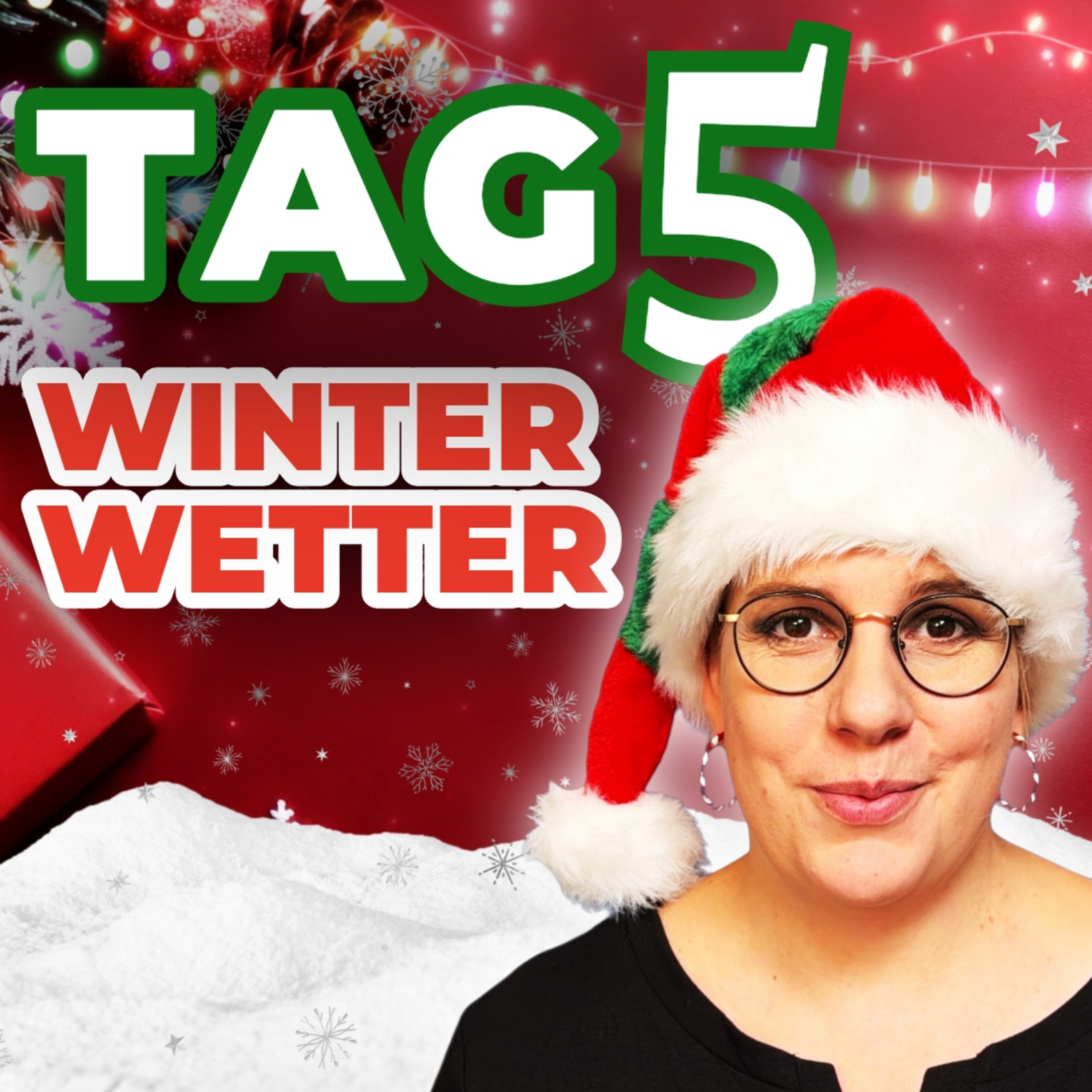 Adventskalender - Tag 5 - Winter Wetter