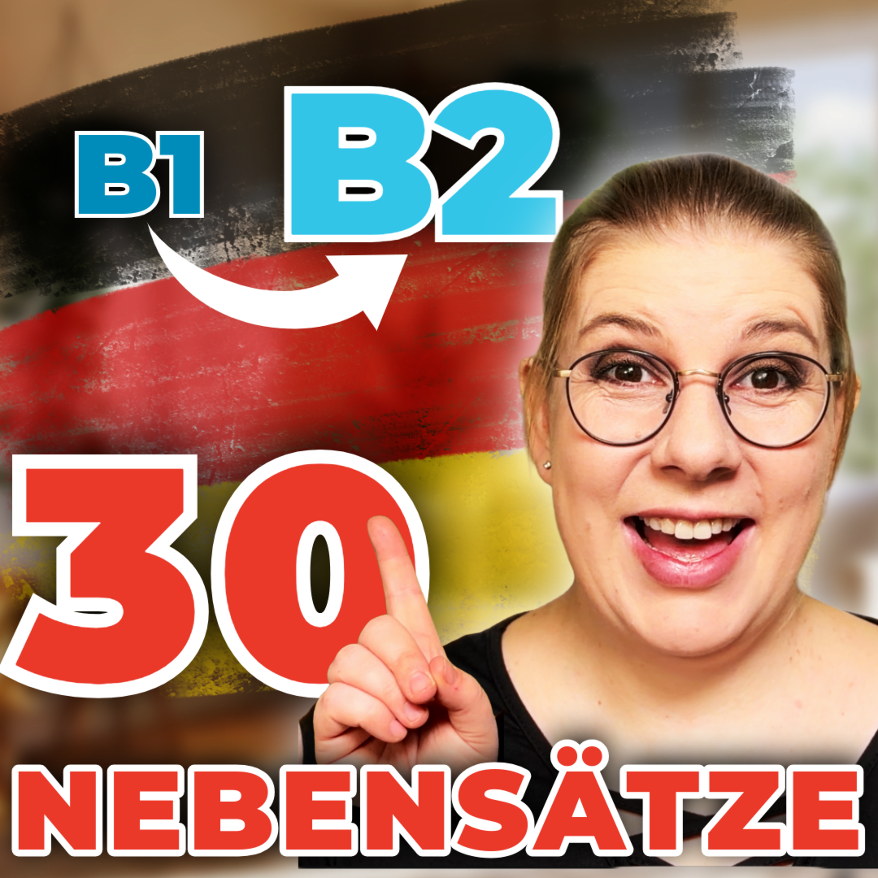 B1 ➜ B2: 30 Nebensätze, die du jeden Tag brauchst | Mitsprechtraining B1 ➜ B2: 30 Nebensätze, die du jeden Tag brauchst | Mitsprechtraining