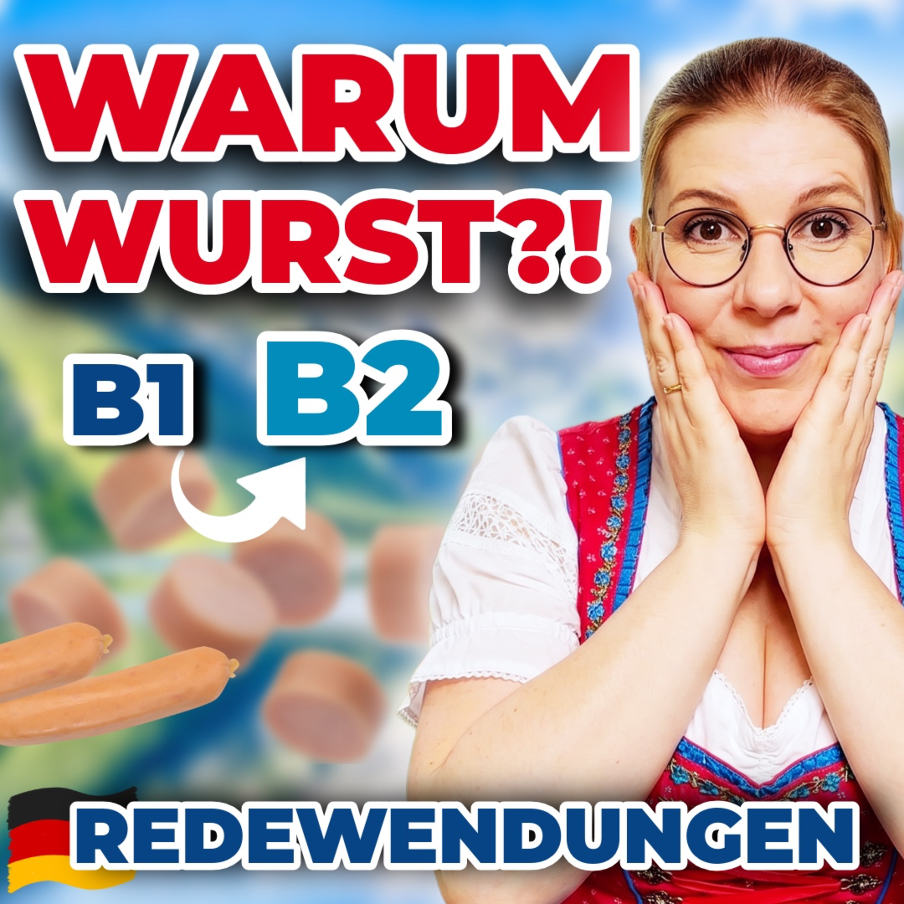 Warum reden Deutsche ständig über Wurst? Deutsche Redewendungen einfach erklärt