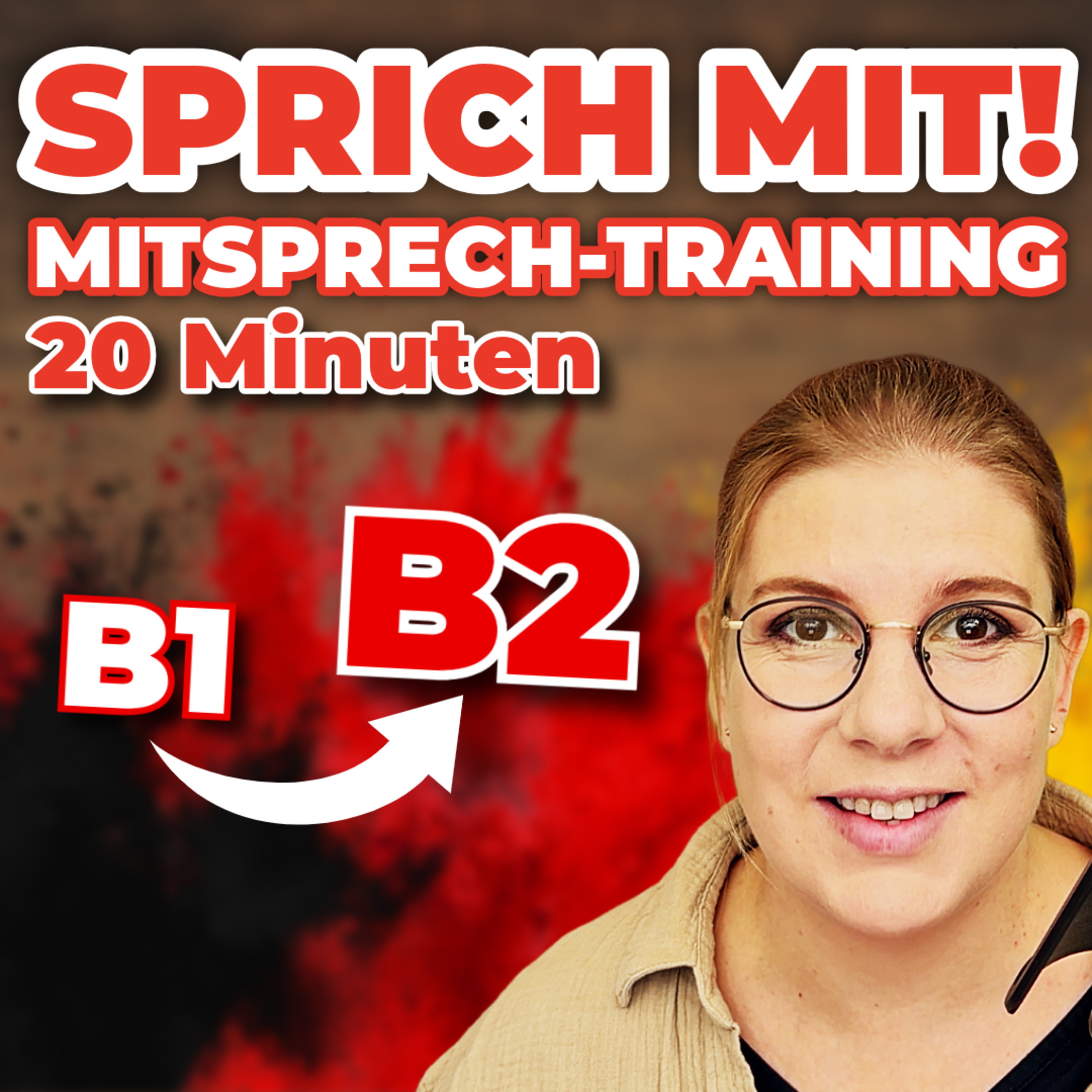 20 Minuten Deutsch sprechen | B2-Sprechtraining für den Alltag