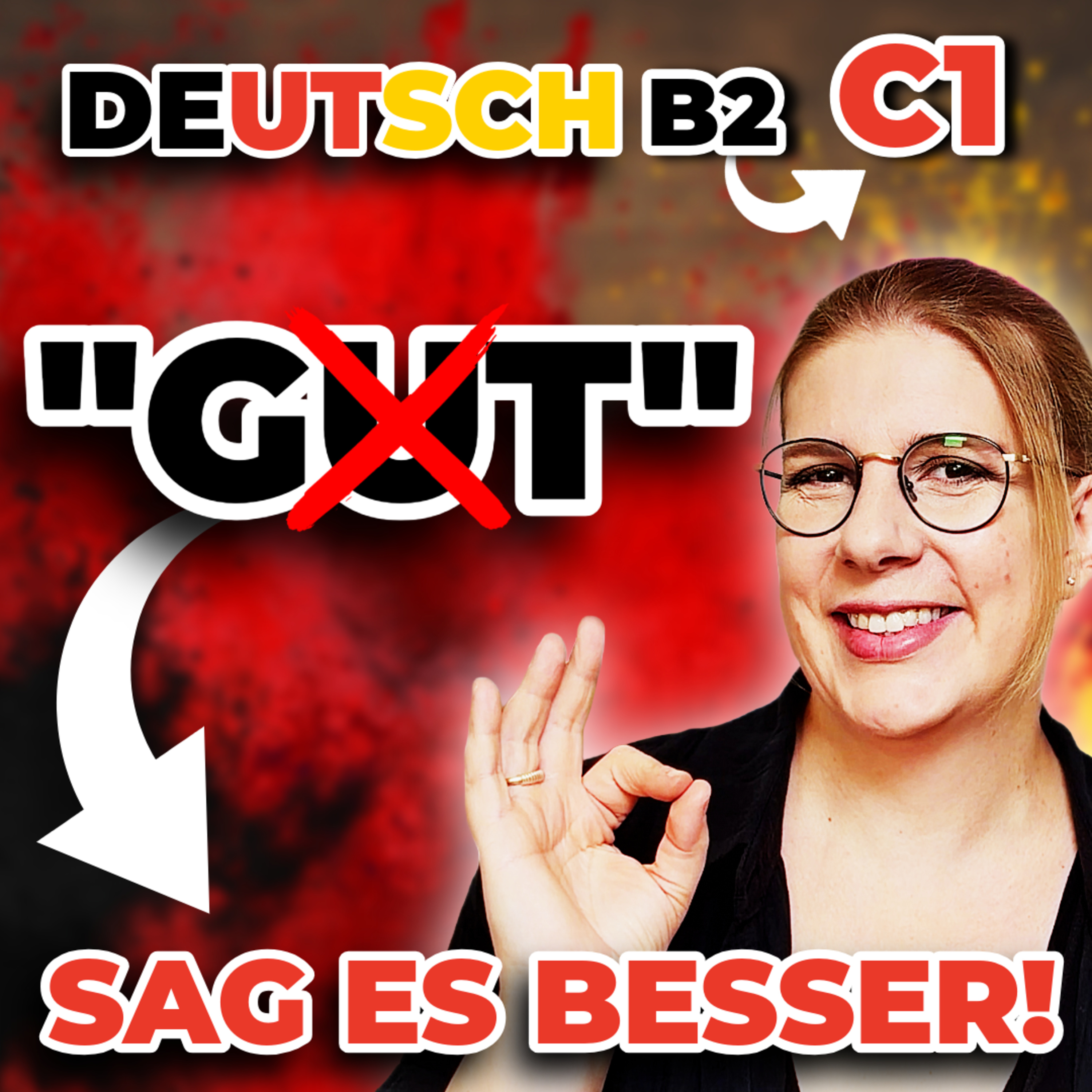 Sag nicht immer „gut“ – 20 bessere Wörter für B2↗️C1