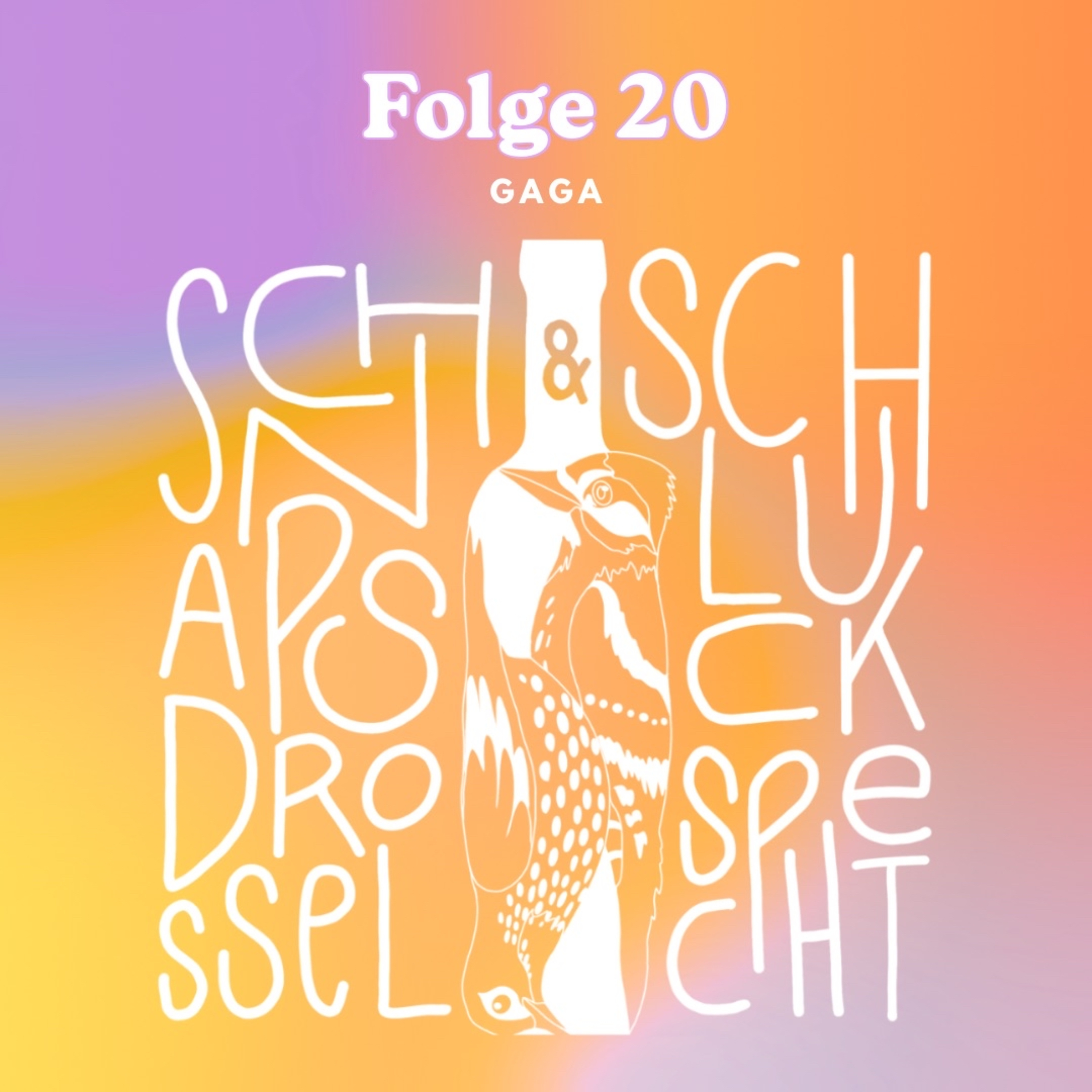 Folge 20: GAGA episode artwork