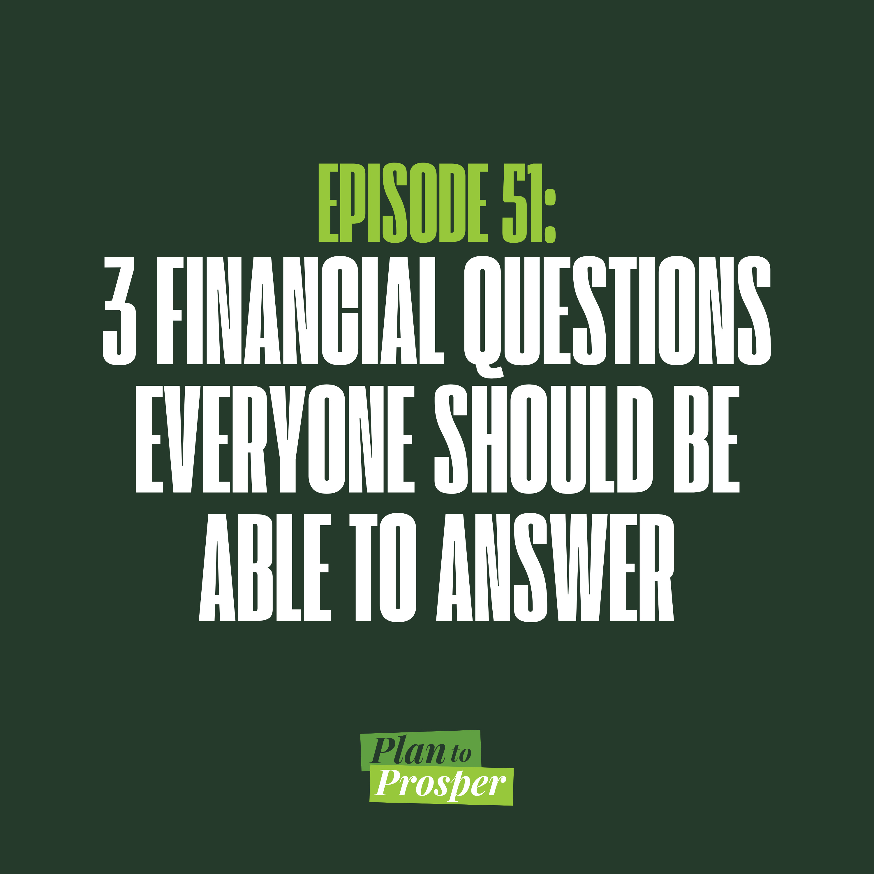 3 Financial Questions Everyone Should Be Able to Answer episode artwork