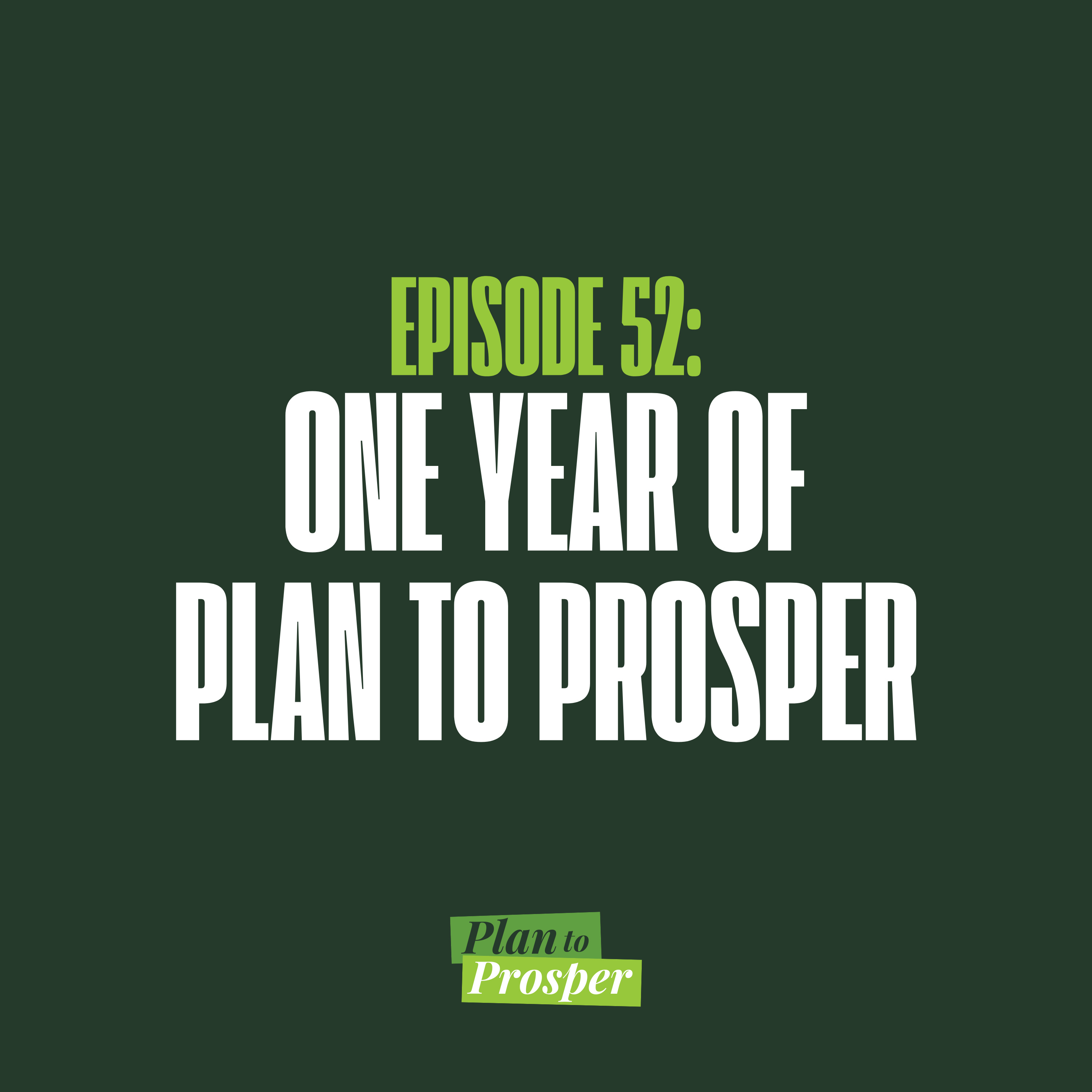 One Year of Plan to Prosper episode artwork