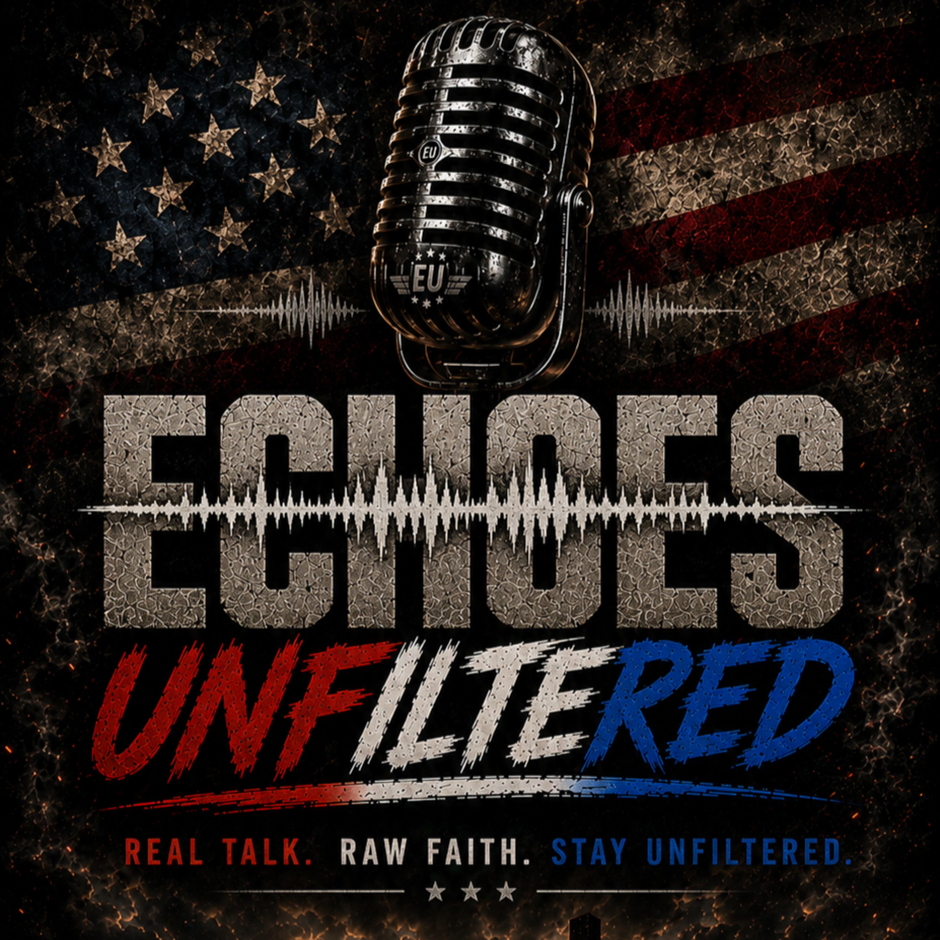 Echoes Unfiltered