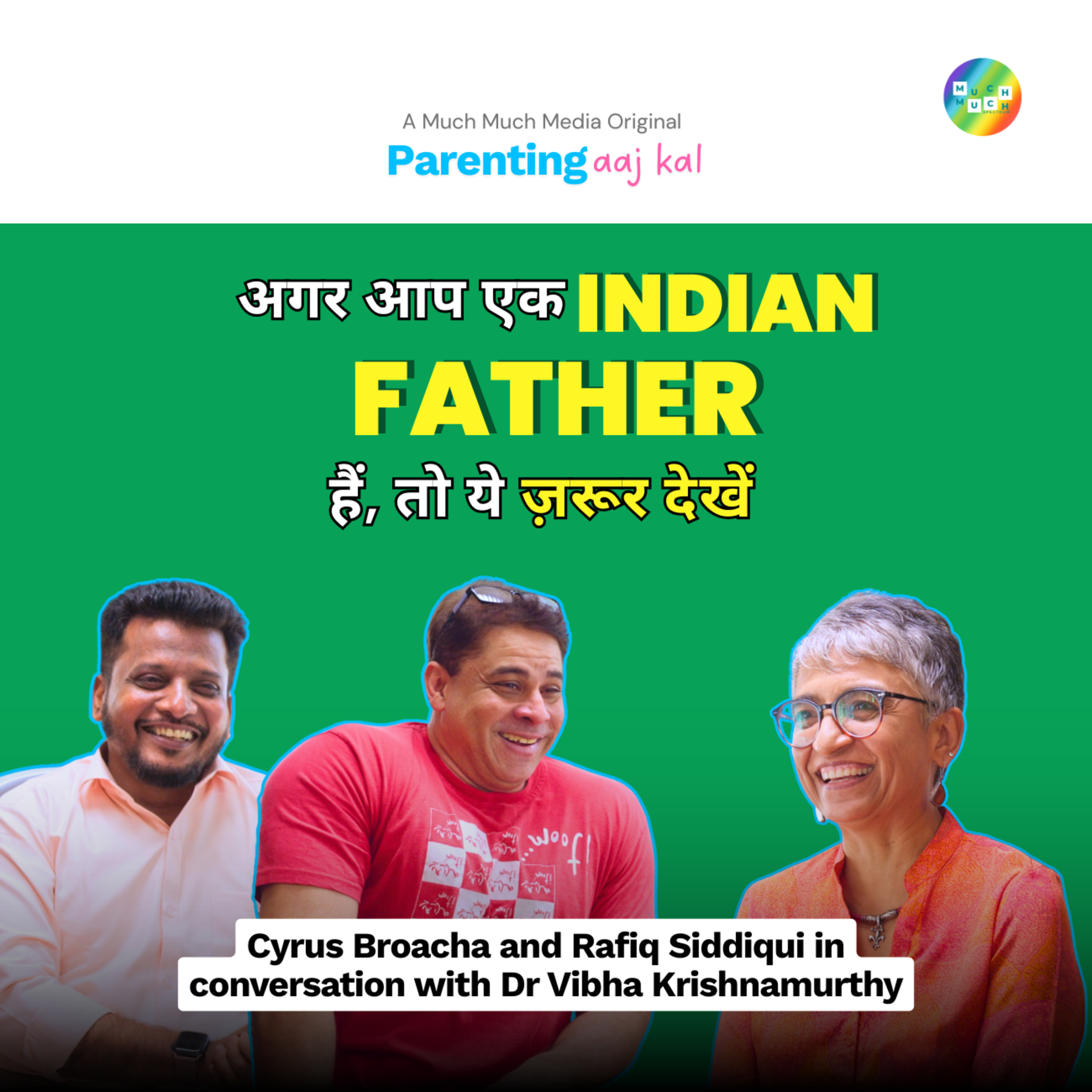 A Happy Family Has Gender Equality - Cyrus Broacha | Parenting Aaj Kal with Dr Vibha Ep 4 episode artwork