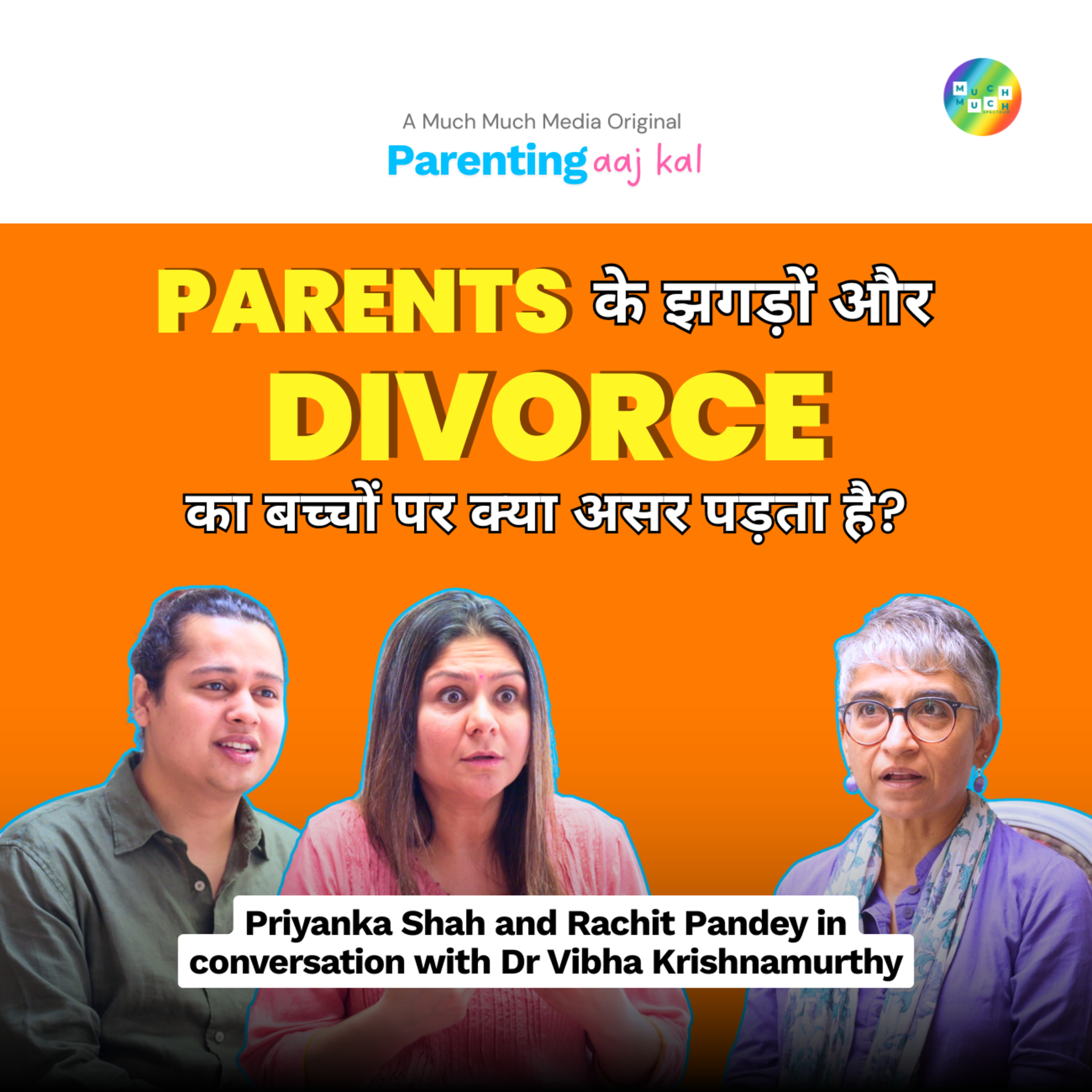How to Talk to Kids About Divorce or Separation | Parenting Aaj Kal with Dr Vibha Ep 5 episode artwork