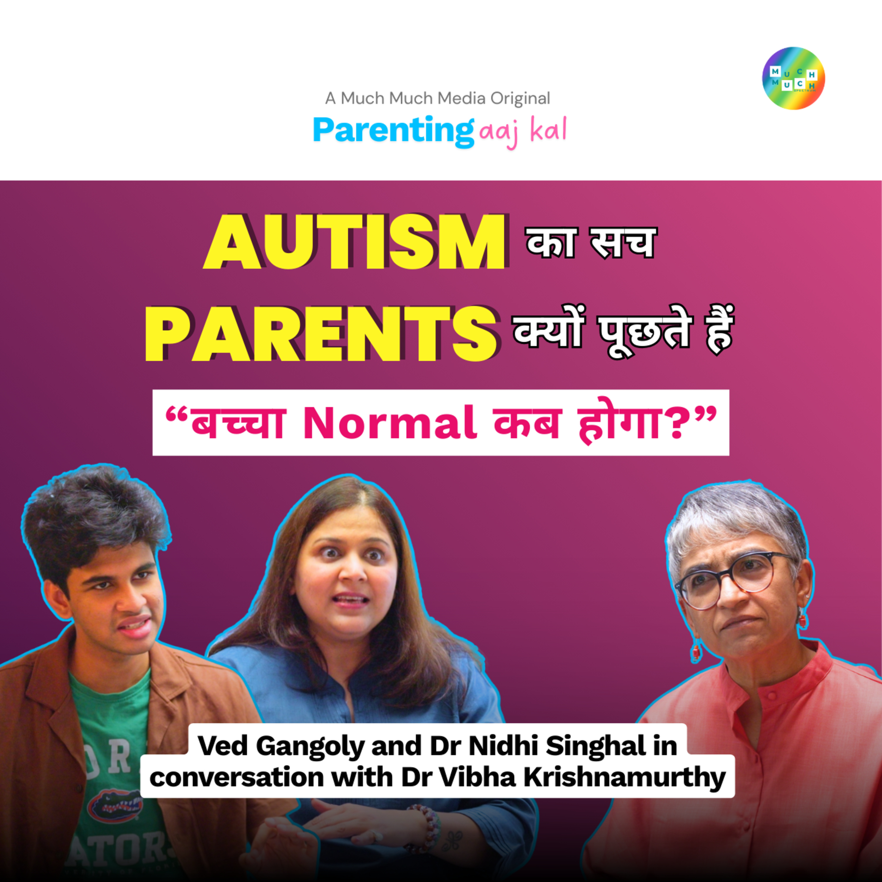 Autism in India EXPLAINED: Guide for Parents | Parenting Aaj Kal with Dr Vibha Ep 6 episode artwork