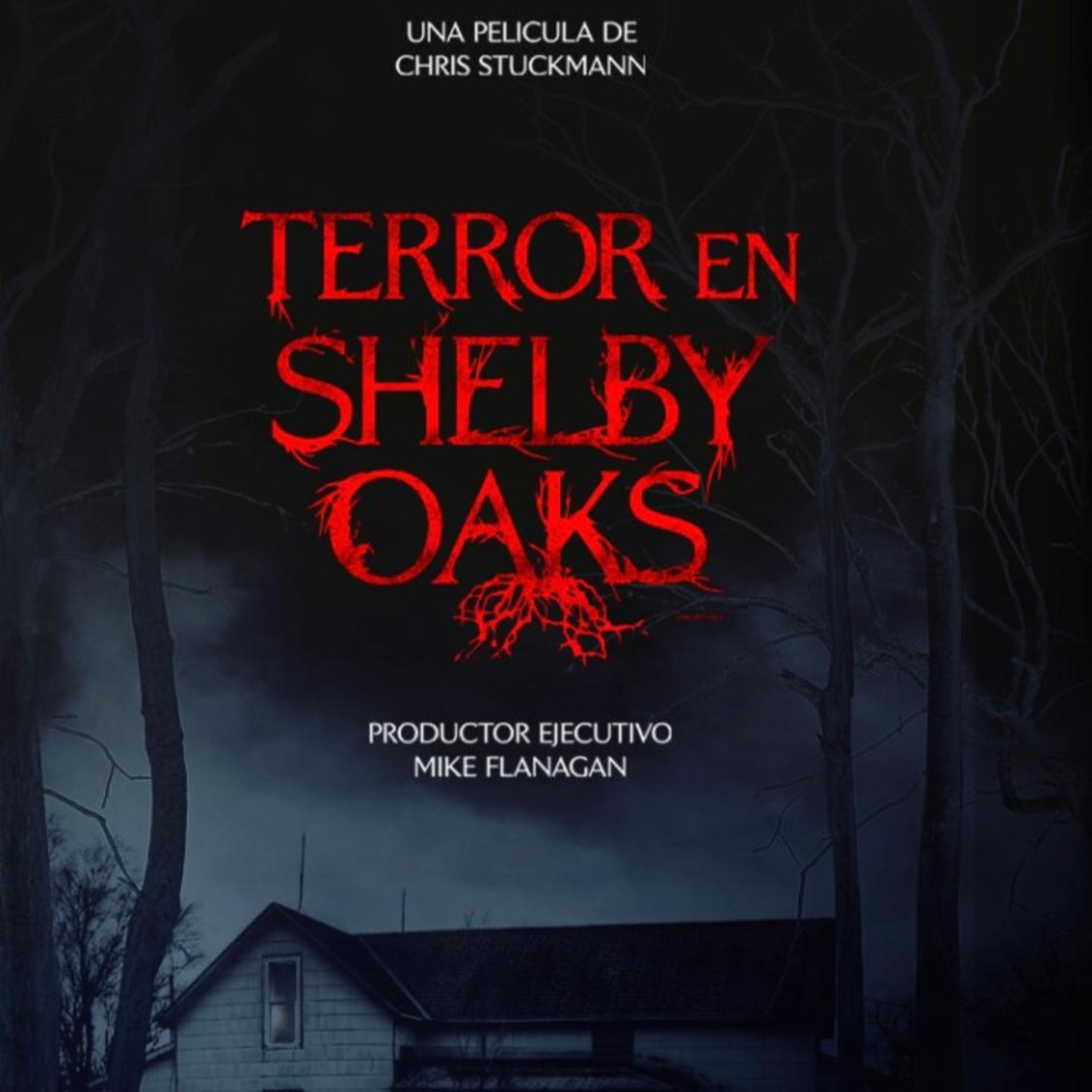 Terror en Shelby Oaks