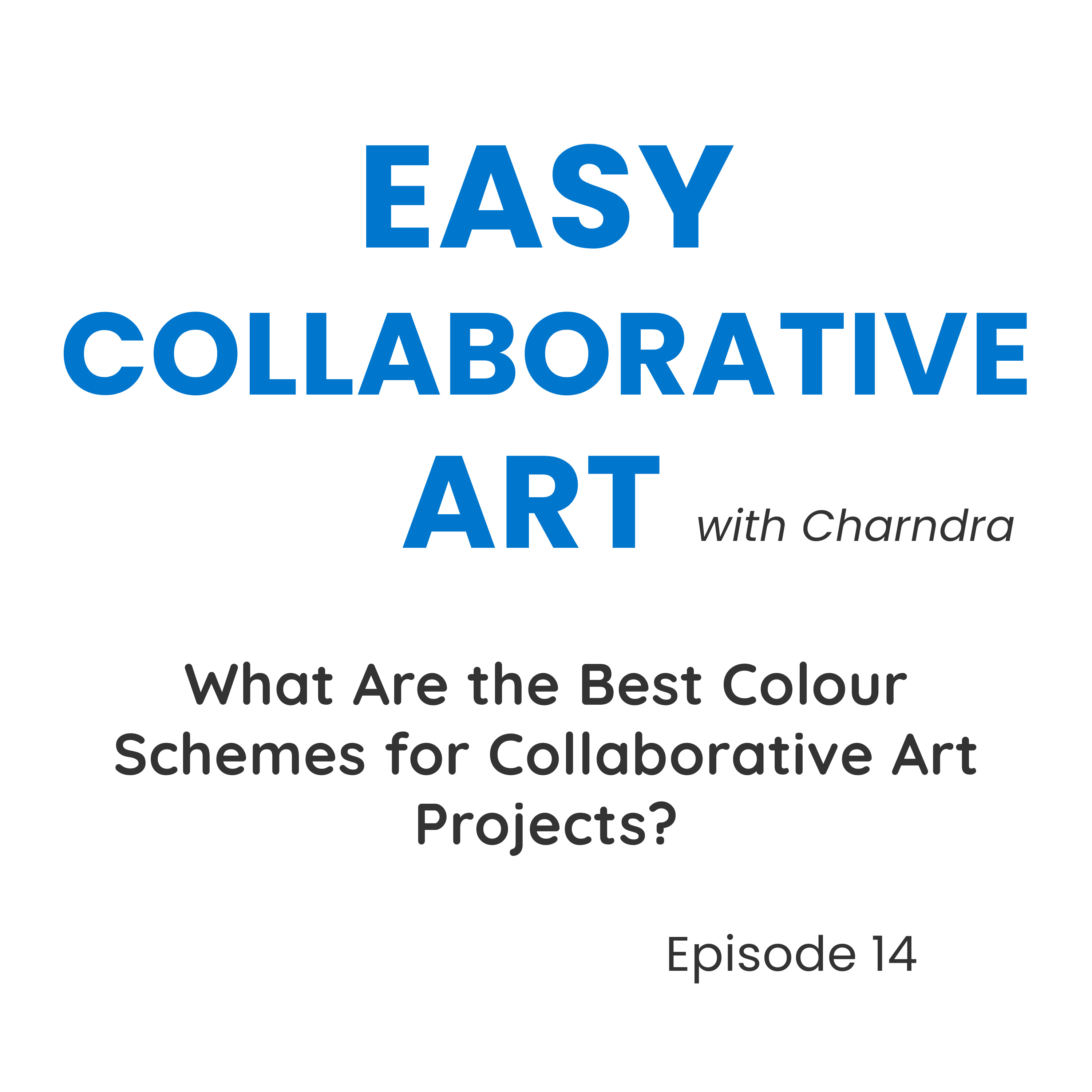 Best Colour Schemes for Collaborative Art Projects (Simple and Effective) episode artwork