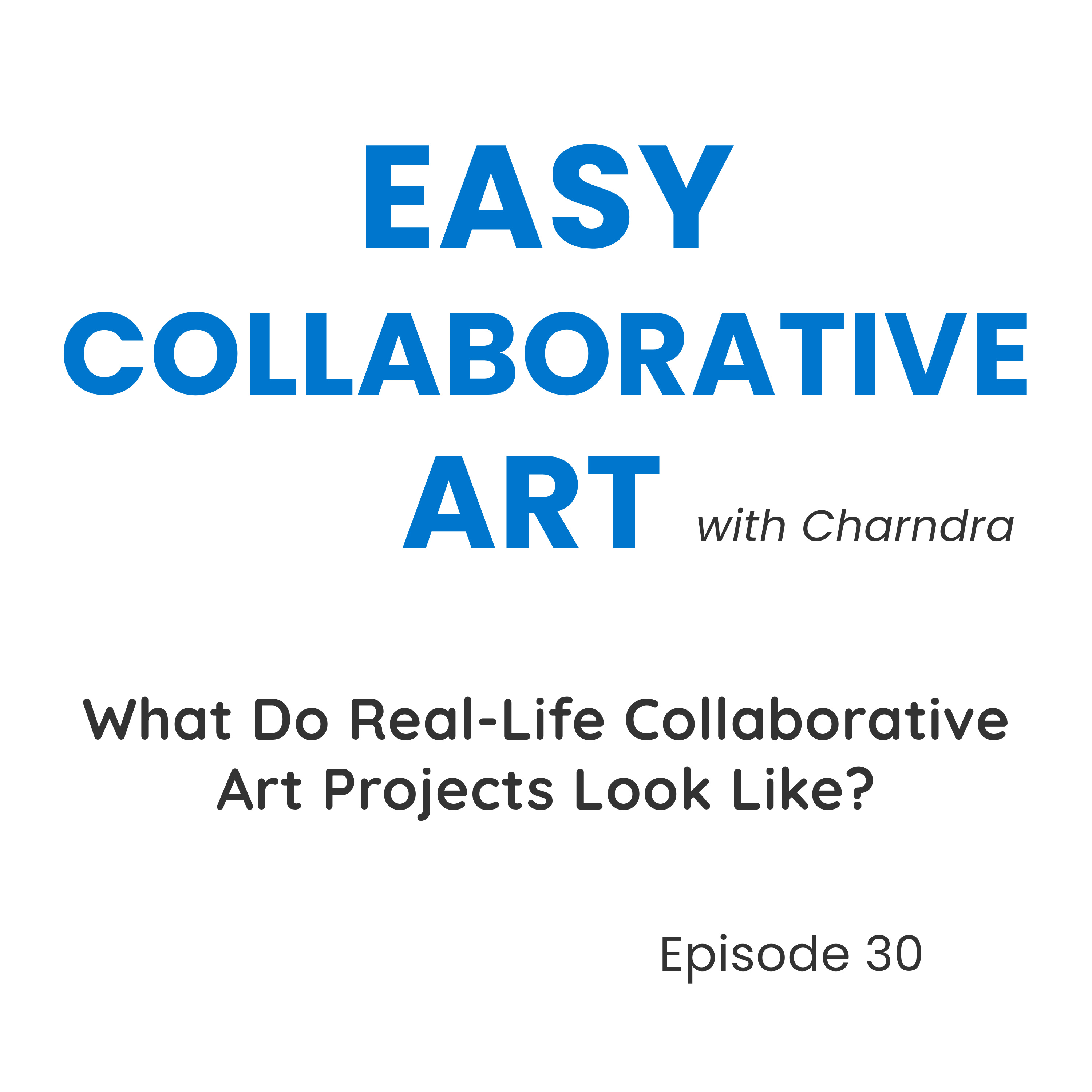 What Real-Life Collaborative Art Projects Look Like (Examples Explained) episode artwork